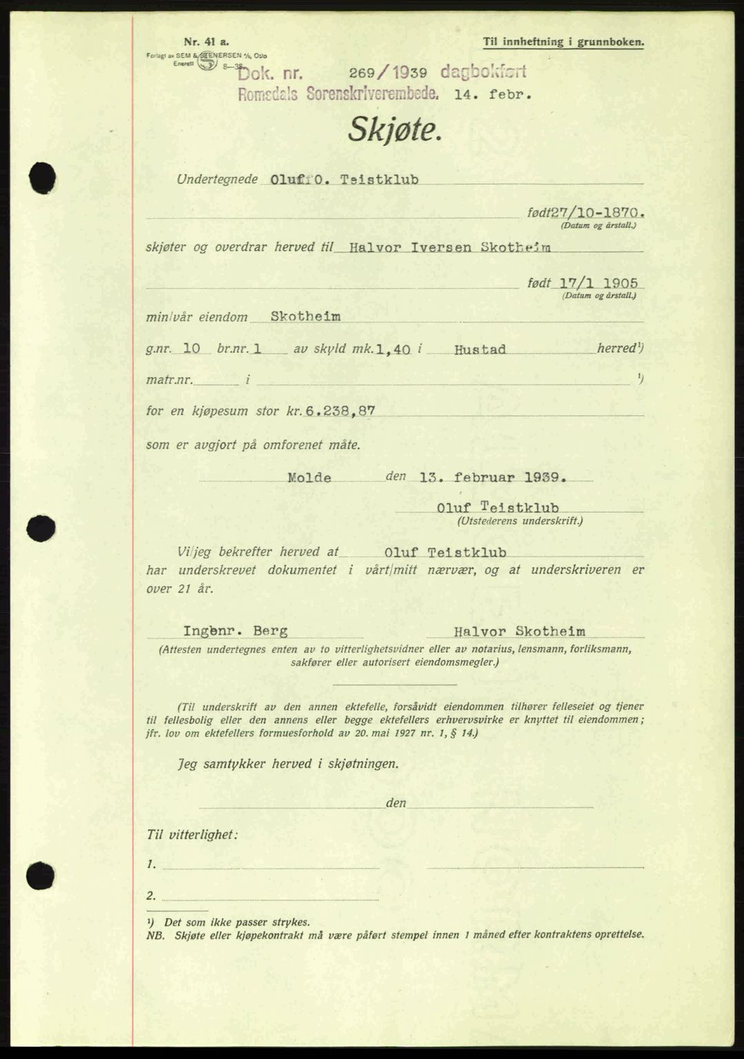 Romsdal sorenskriveri, AV/SAT-A-4149/1/2/2C: Pantebok nr. A6, 1938-1939, Dagboknr: 269/1939