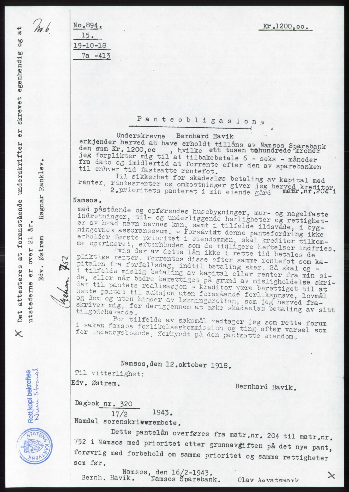 Namdal sorenskriveri, SAT/A-4133/1/2/2C: Pantebok nr. -, 1942-1943, Dagboknr: 320/1943
