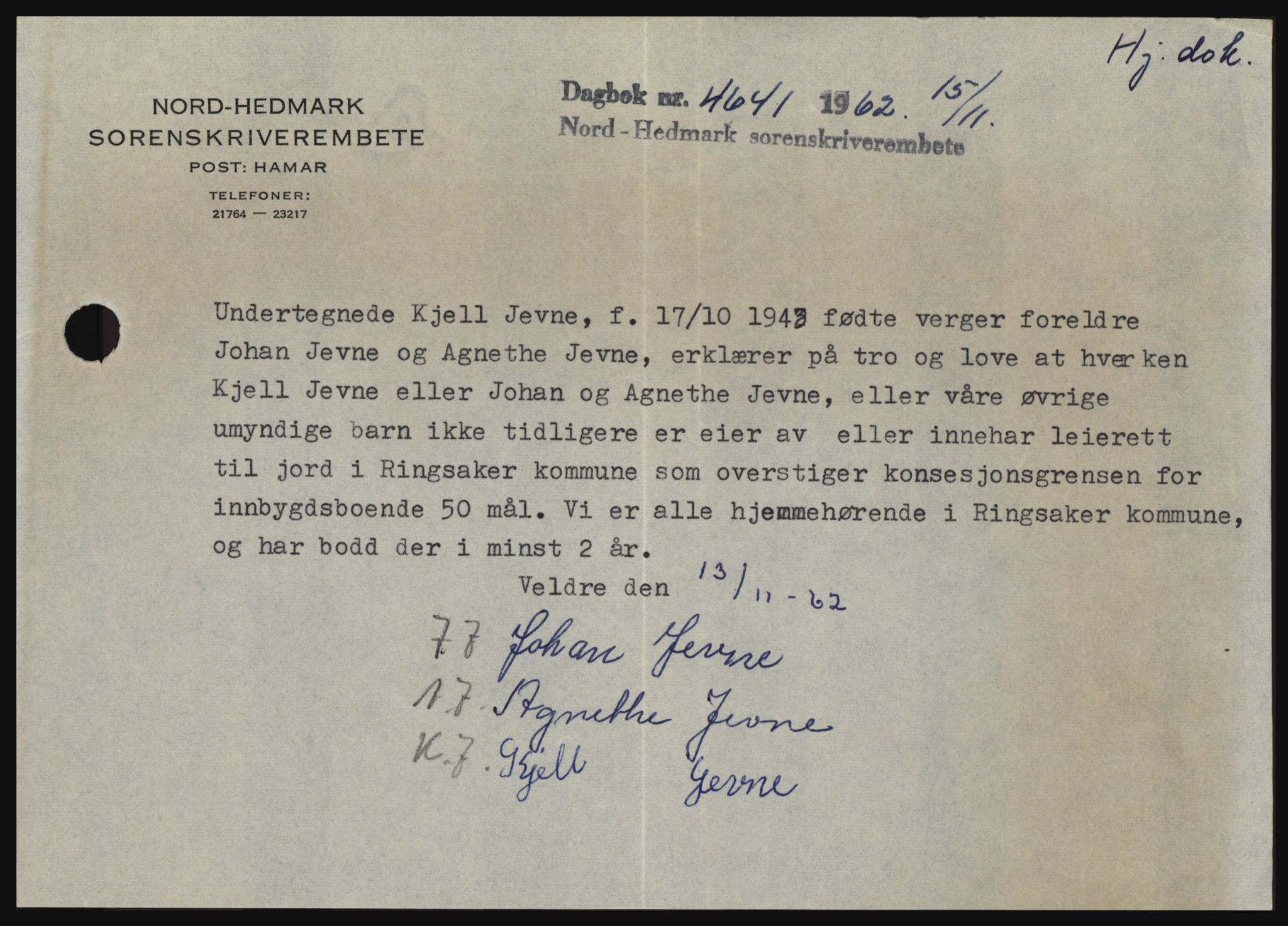 Nord-Hedmark sorenskriveri, SAH/TING-012/H/Hc/L0017: Pantebok nr. 17, 1962-1963, Dagboknr: 4641/1962