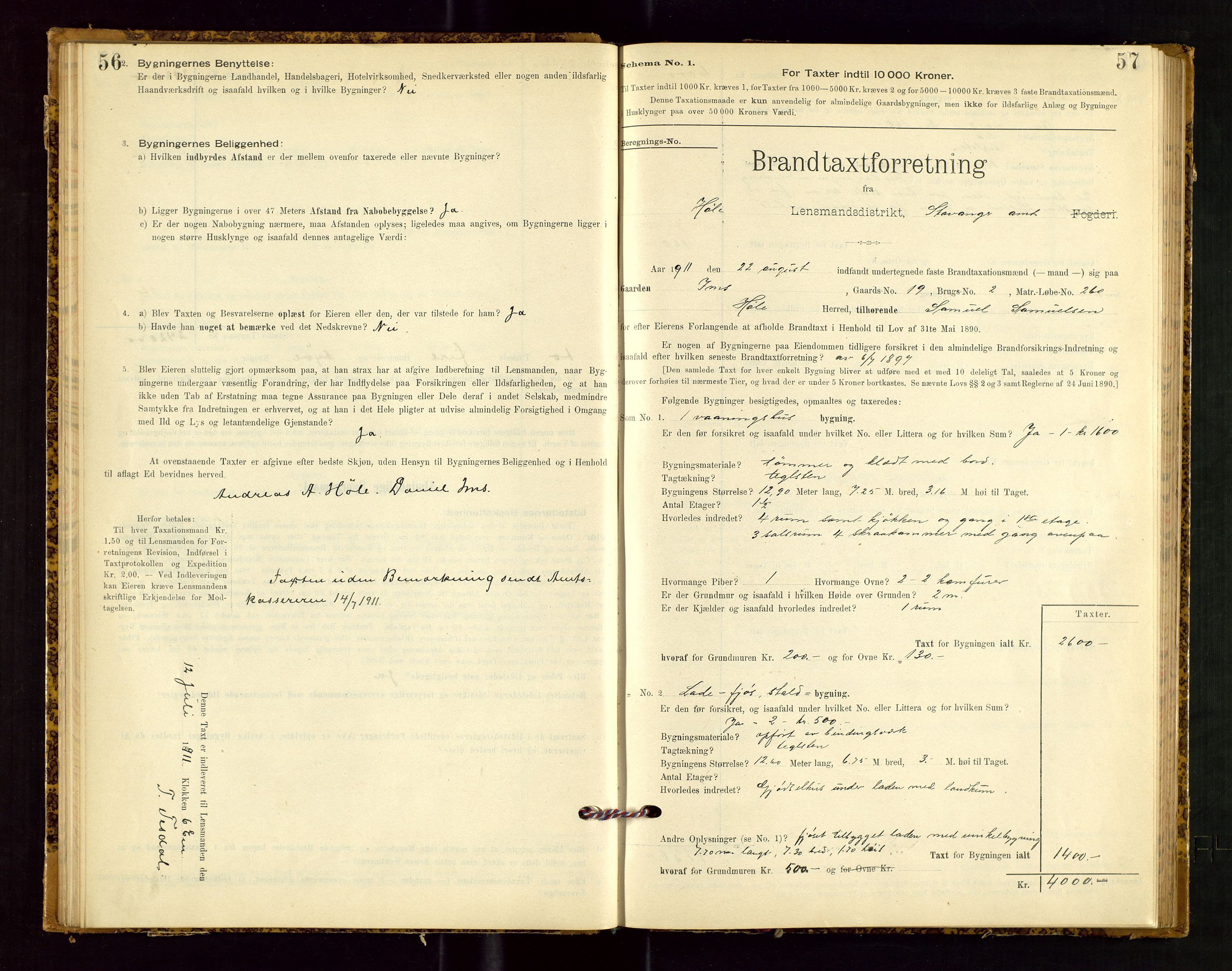Høle og Forsand lensmannskontor, SAST/A-100127/Gob/L0001: "Brandtaxtprotokol" - skjematakst, 1897-1940, s. 56-57