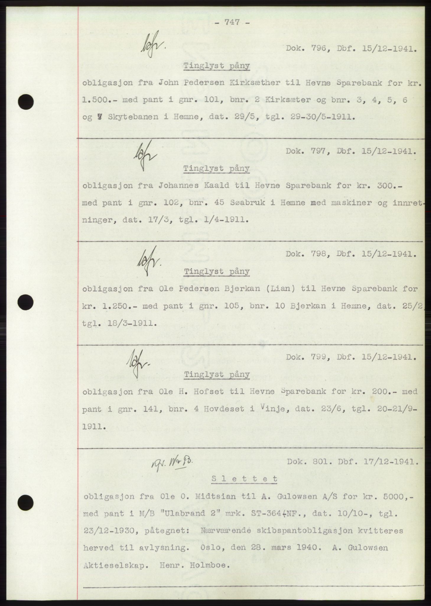 Hitra sorenskriveri, AV/SAT-A-0018/2/2C/2Ca: Pantebok nr. C1, 1936-1945, Dagboknr: 796/1941