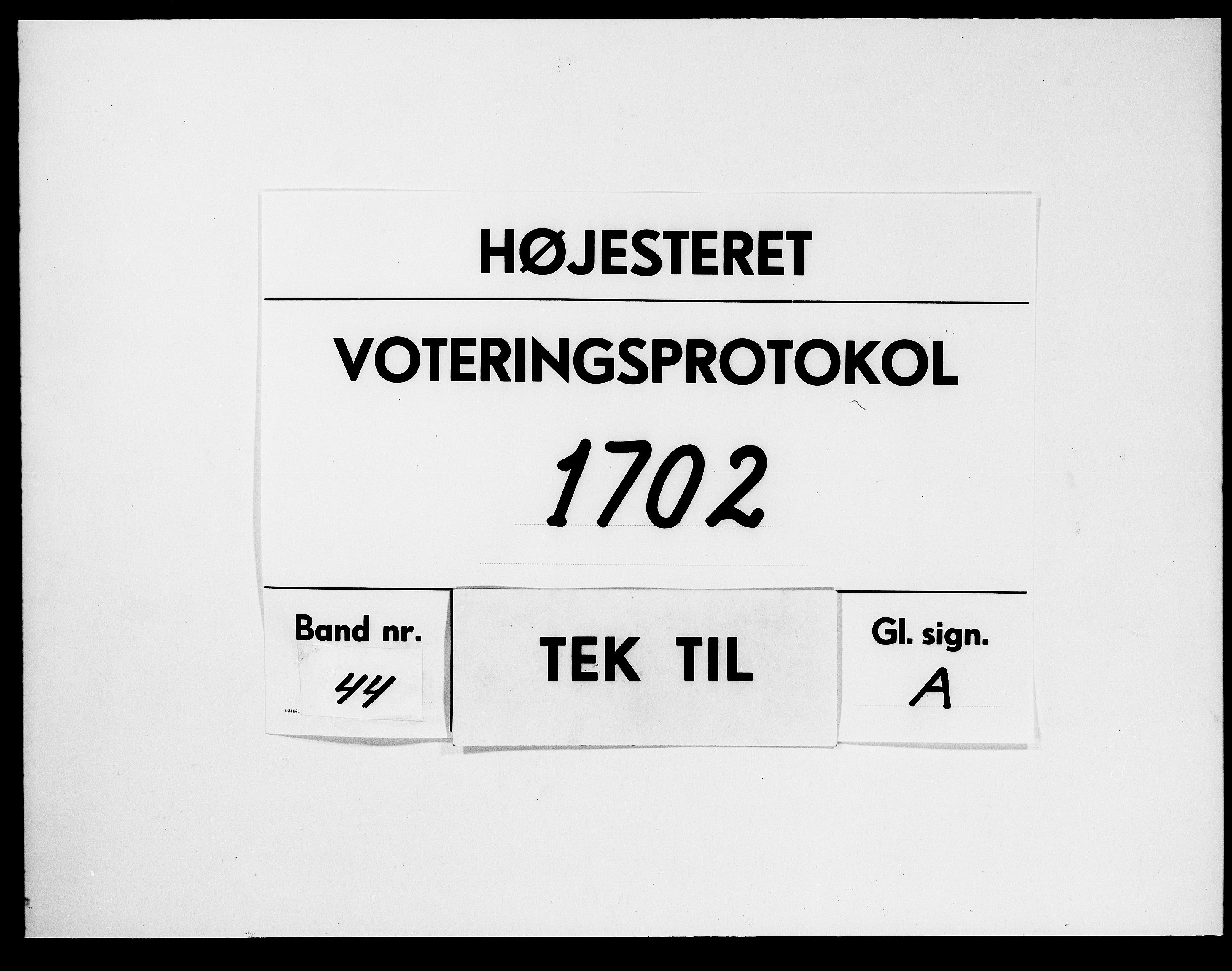 Højesteret, DRA/A-0009, 1702