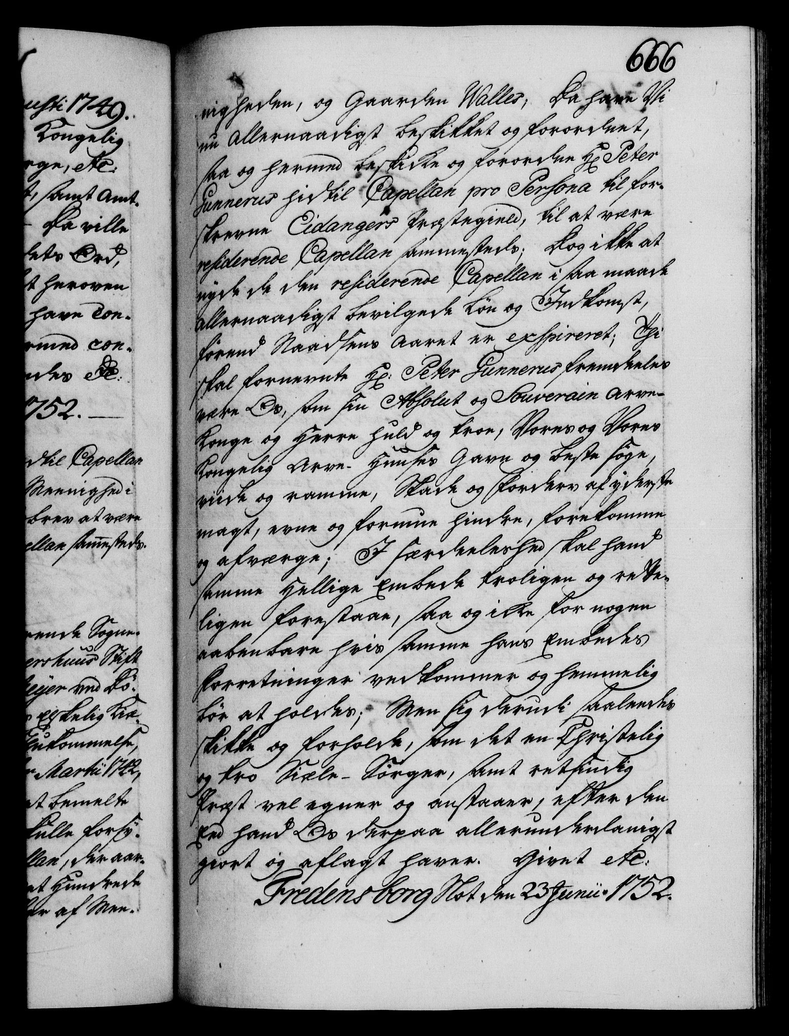 Danske Kanselli 1572-1799, RA/EA-3023/F/Fc/Fca/Fcaa/L0037: Norske registre, 1751-1752, s. 666a
