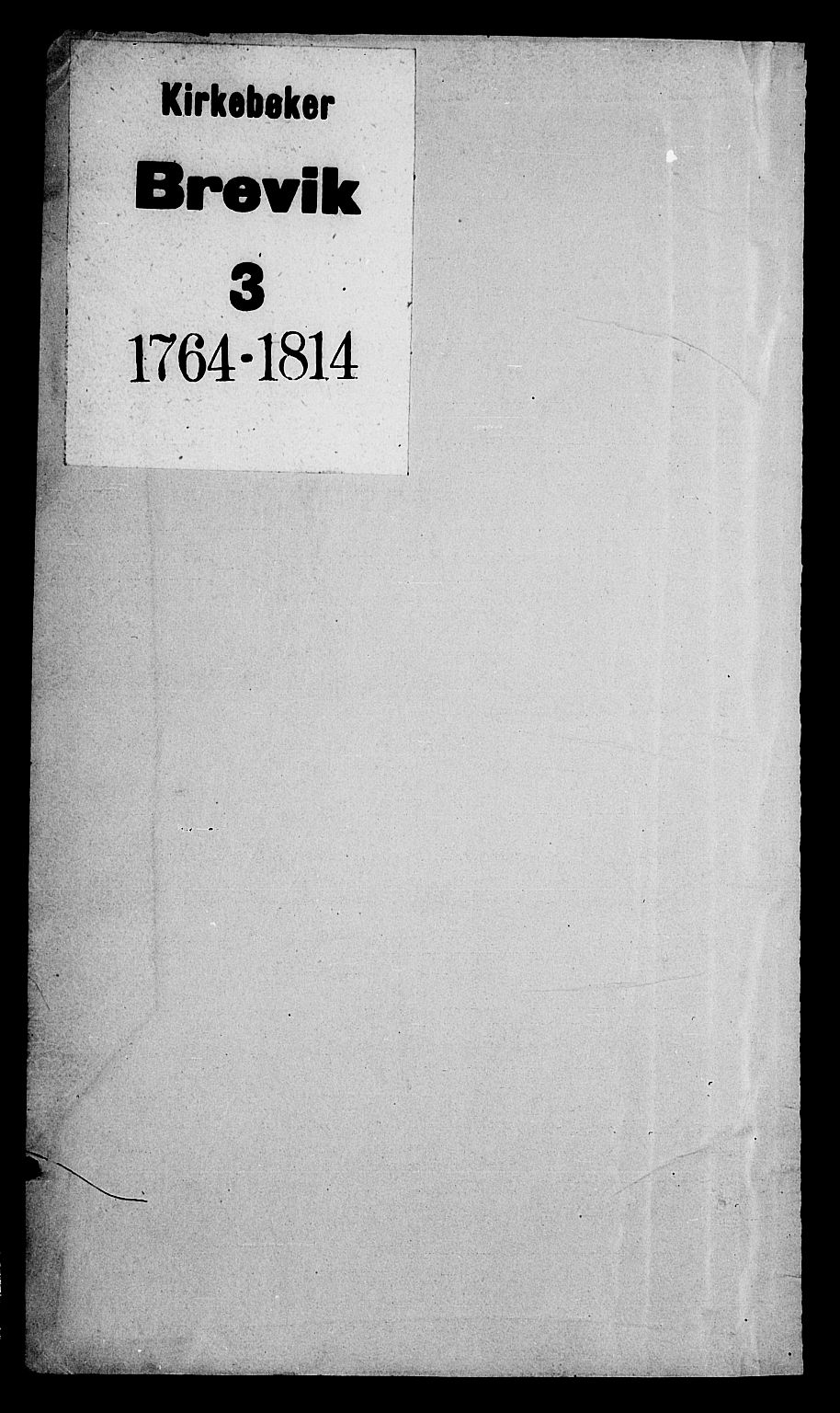 Brevik kirkebøker, AV/SAKO-A-255/F/Fa/L0003: Ministerialbok nr. 3, 1764-1814