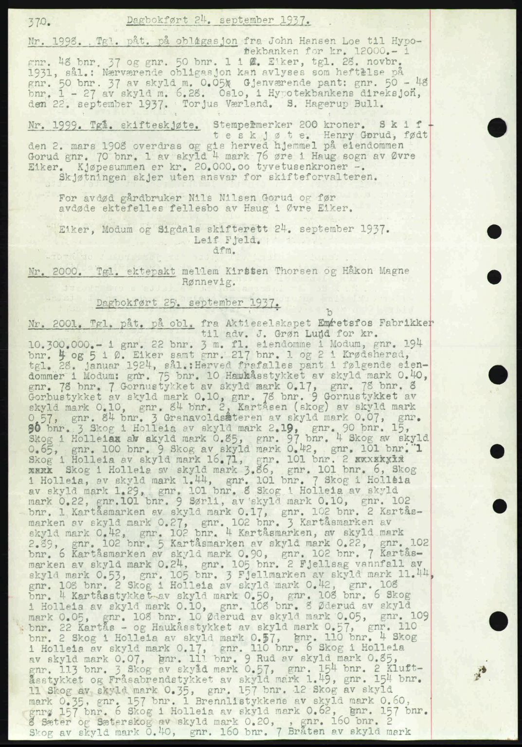 Eiker, Modum og Sigdal sorenskriveri, SAKO/A-123/G/Ga/Gab/L0036: Pantebok nr. A6, 1937-1937, Dagboknr: 1998/1937