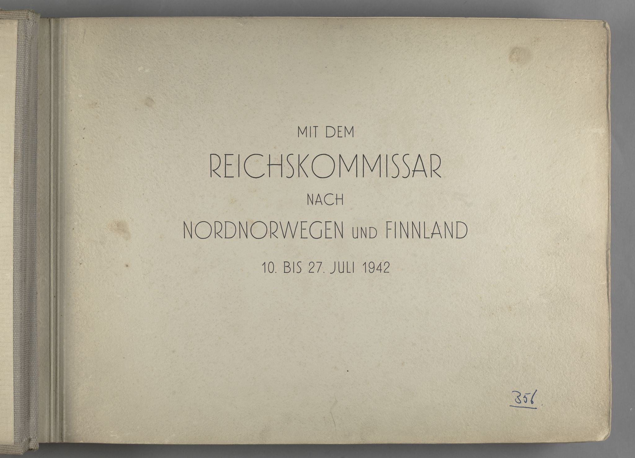 Tyske arkiver, Reichskommissariat, Bildarchiv, RA/RAFA-3309/U/L0071: Fotoalbum: Mit dem Reichskommissar nach Nordnorwegen und Finnland 10. bis 27. Juli 1942, 1942, s. 2