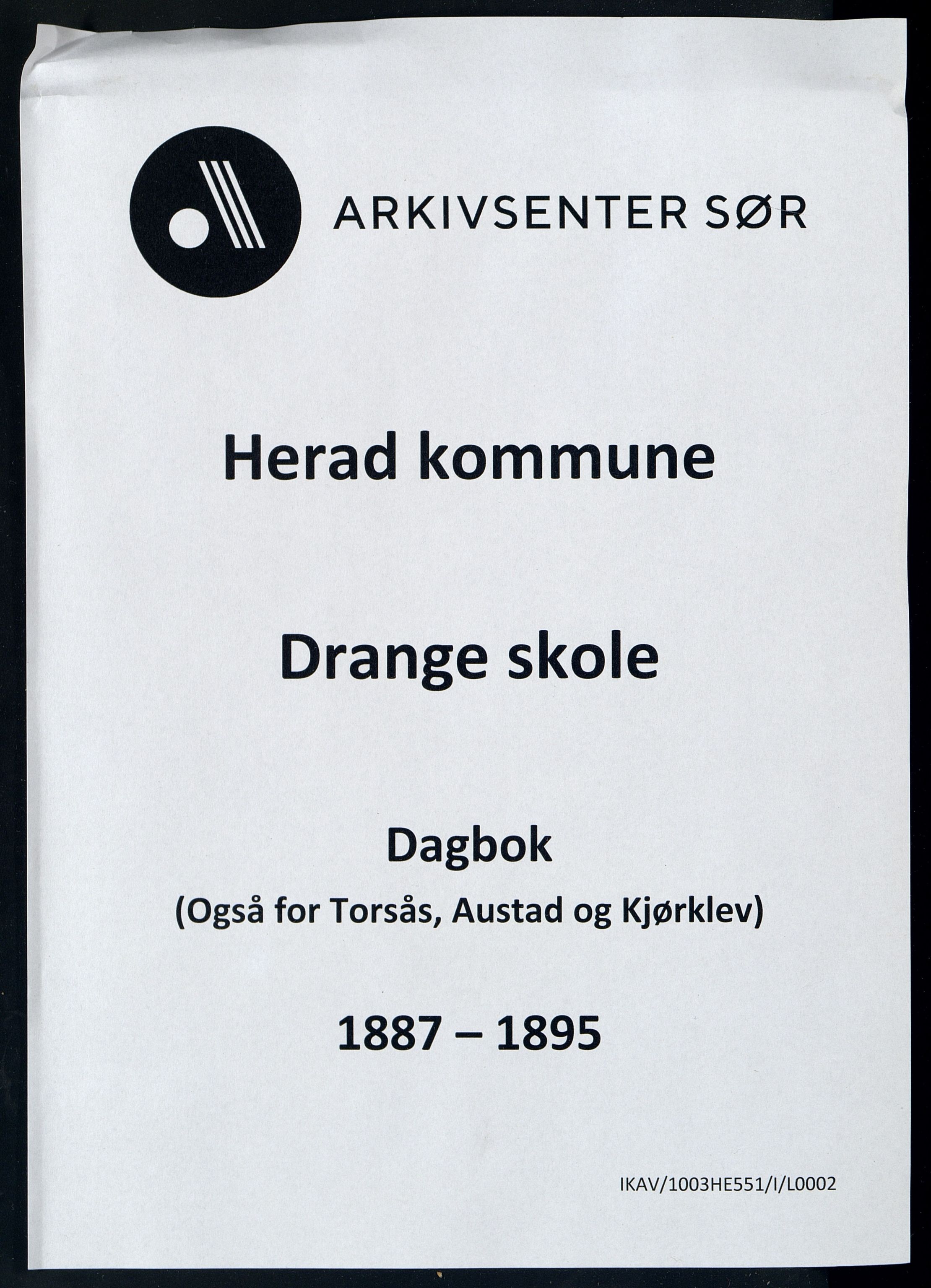 Herad kommune - Drange Skole, ARKSOR/1003HE551/I/L0002: Dagbok, 1887-1895