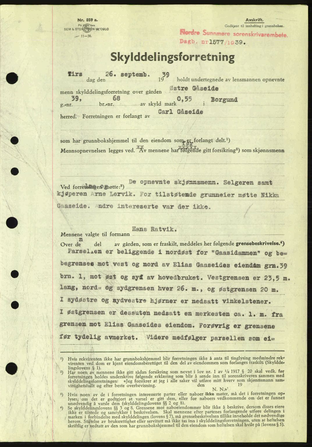 Nordre Sunnmøre sorenskriveri, SAT/A-0006/1/2/2C/2Ca: Pantebok nr. A7, 1939-1939, Dagboknr: 1577/1939
