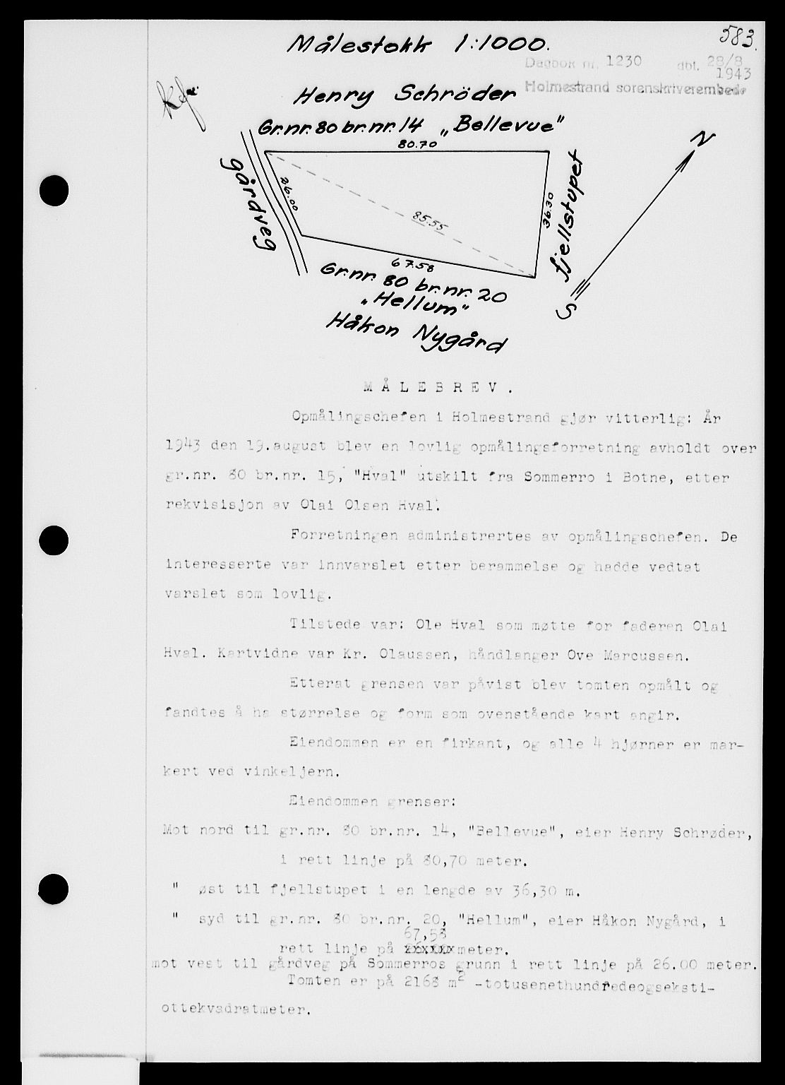 Holmestrand sorenskriveri, AV/SAKO-A-67/G/Ga/Gaa/L0057: Pantebok nr. A-57, 1943-1944, Dagboknr: 1230/1943