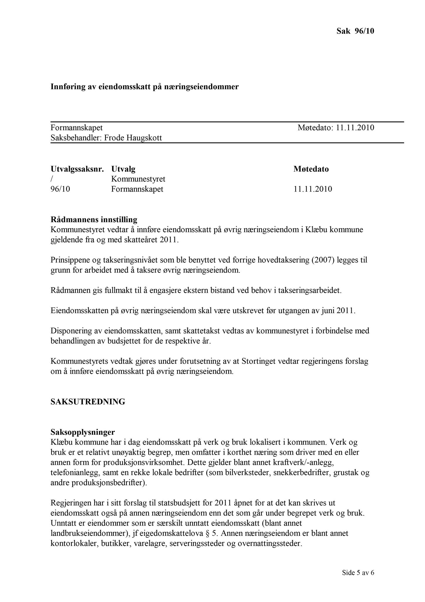 Klæbu Kommune, TRKO/KK/02-FS/L003: Formannsskapet - Møtedokumenter, 2010, s. 1953