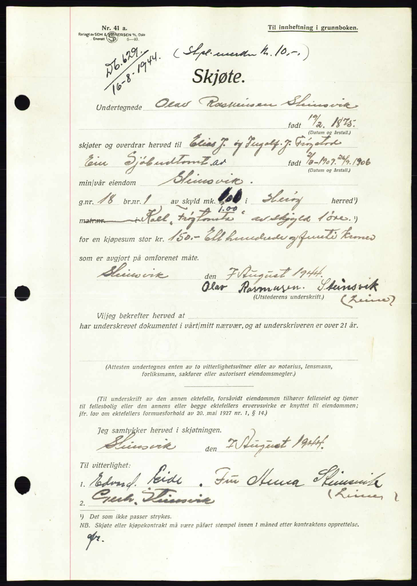 Søre Sunnmøre sorenskriveri, AV/SAT-A-4122/1/2/2C/L0076: Pantebok nr. 2A, 1943-1944, Dagboknr: 629/1944