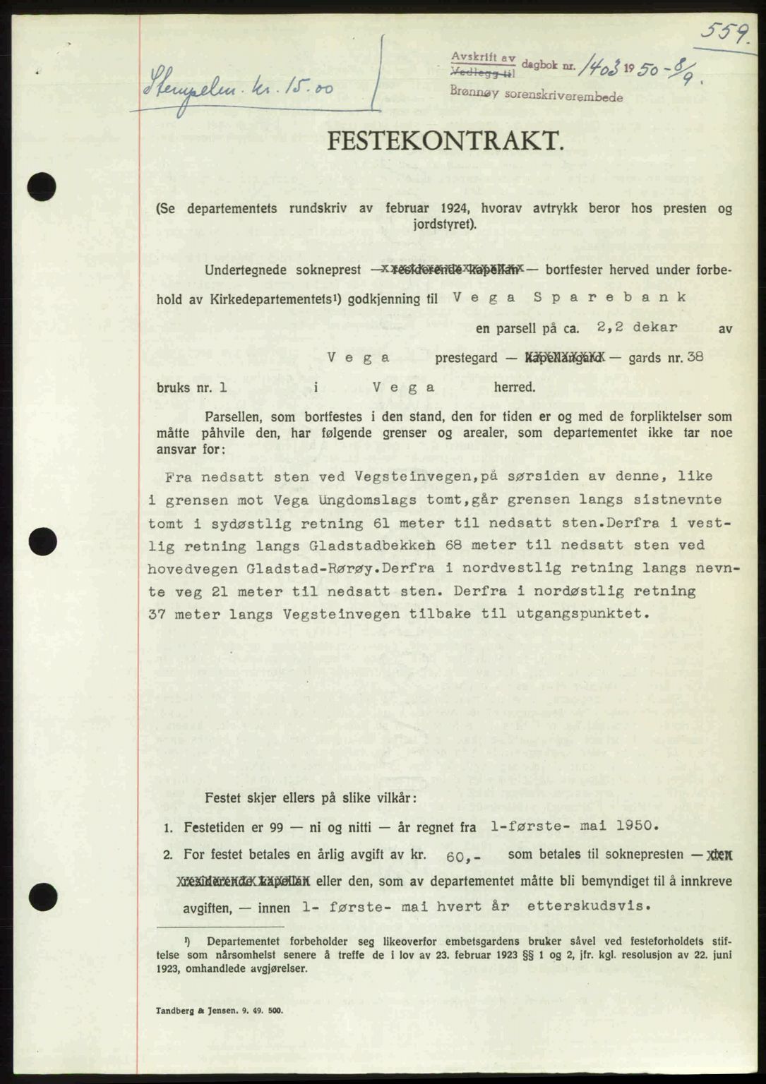 Brønnøy sorenskriveri, SAT/A-4170/1/2/2C: Pantebok nr. 36, 1950-1950, Dagboknr: 1403/1950