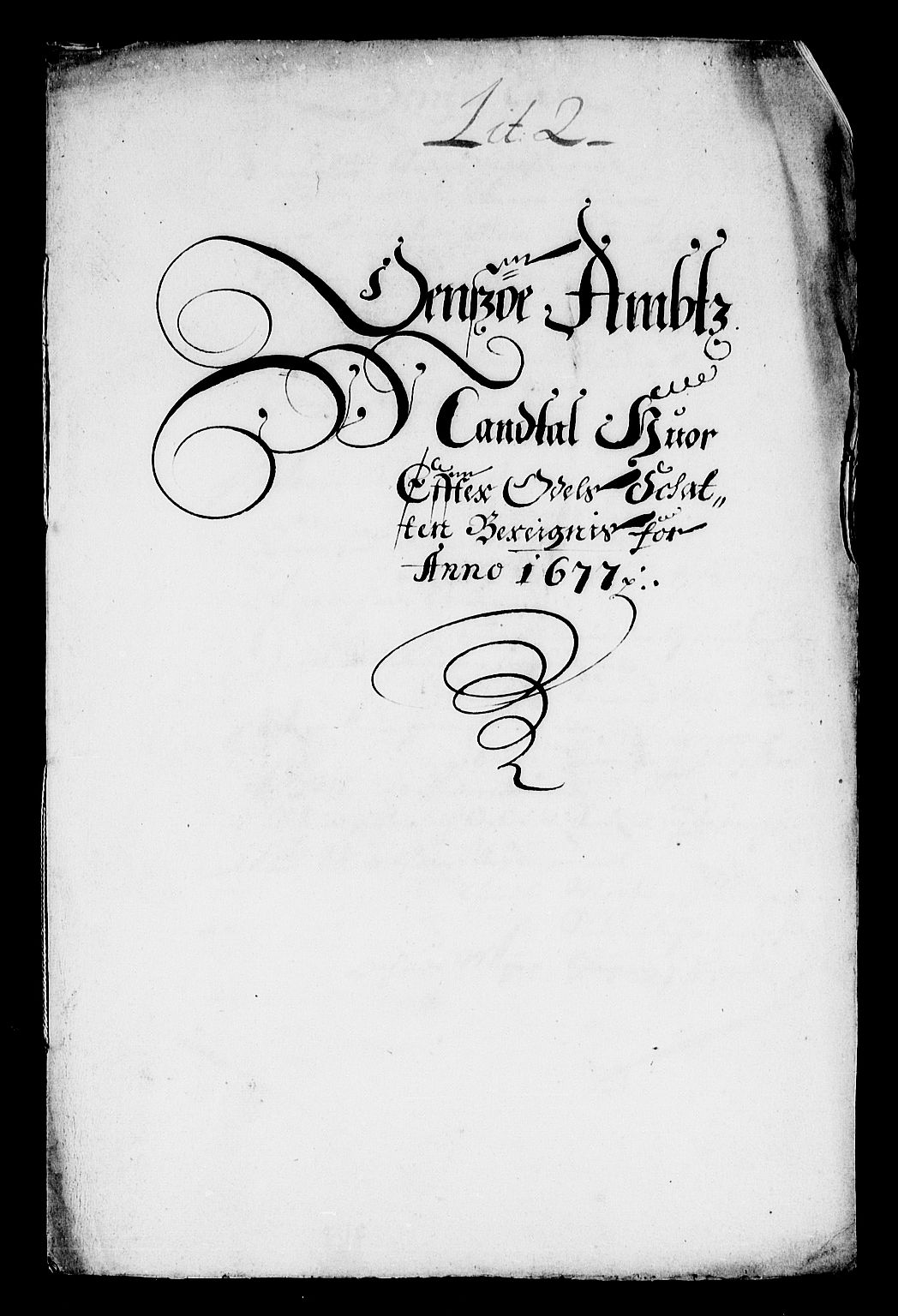Rentekammeret inntil 1814, Reviderte regnskaper, Stiftamtstueregnskaper, Landkommissariatet på Akershus og Akershus stiftamt, AV/RA-EA-5869/R/Rb/L0127: Akershus stiftamt, 1677