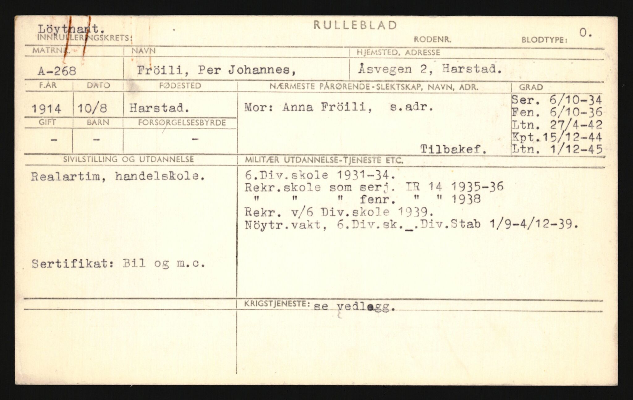 Forsvaret, Sør-Hålogaland landforsvar, AV/RA-RAFA-2552/P/Pa/L0302: Personellmapper for slettet personell, yrkesbefal og vernepliktig befal, født 1913-1916, 1932-1976, s. 181