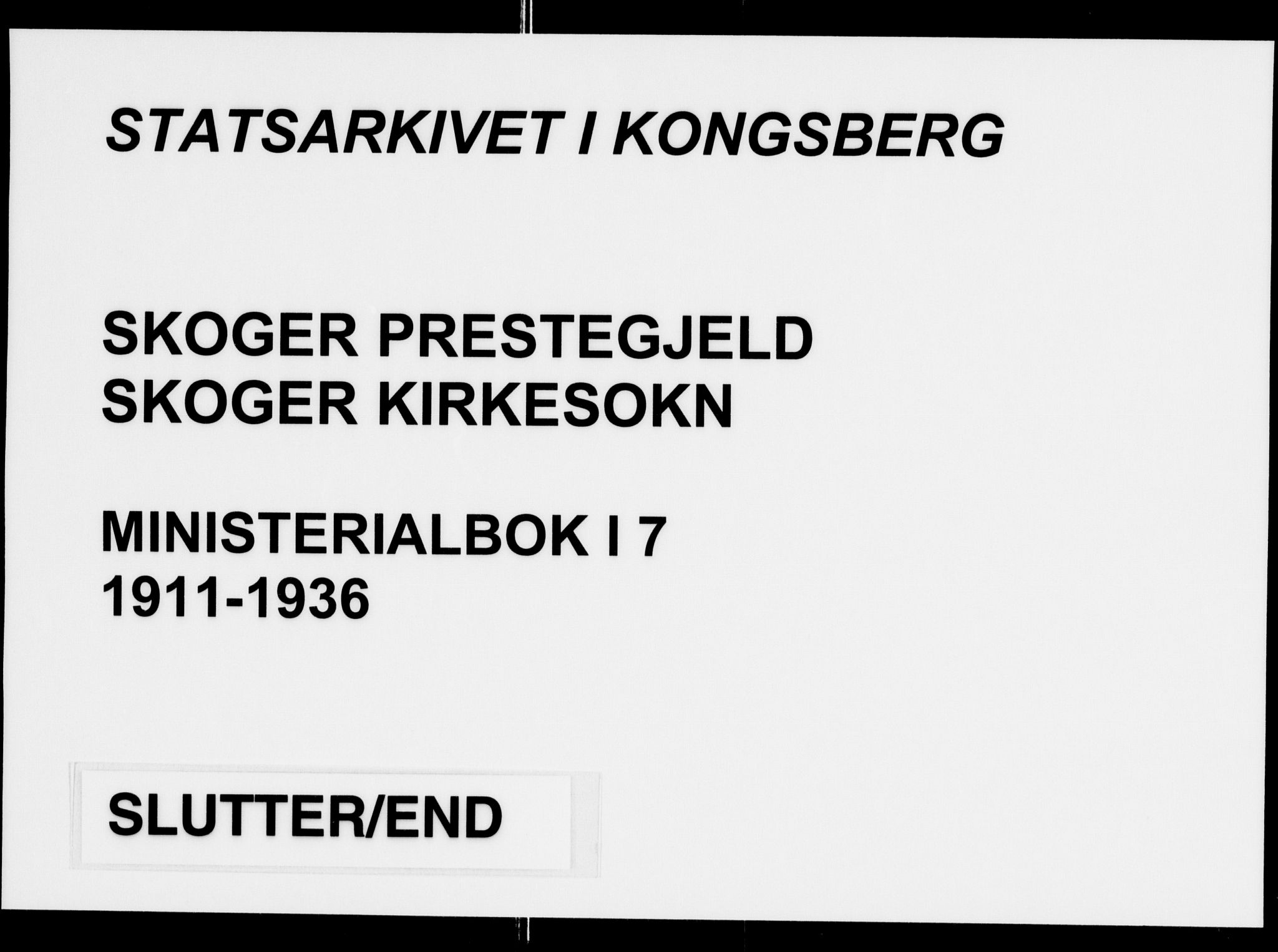 Skoger kirkebøker, AV/SAKO-A-59/F/Fa/L0007: Ministerialbok nr. I 7, 1911-1936