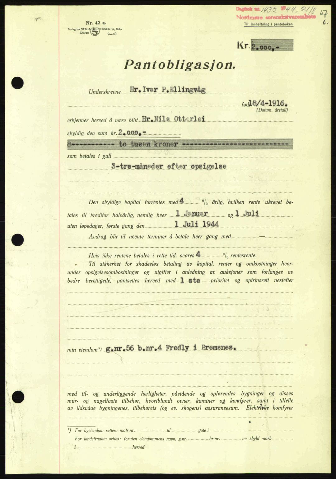 Nordmøre sorenskriveri, AV/SAT-A-4132/1/2/2Ca: Pantebok nr. B92, 1944-1945, Dagboknr: 1432/1944