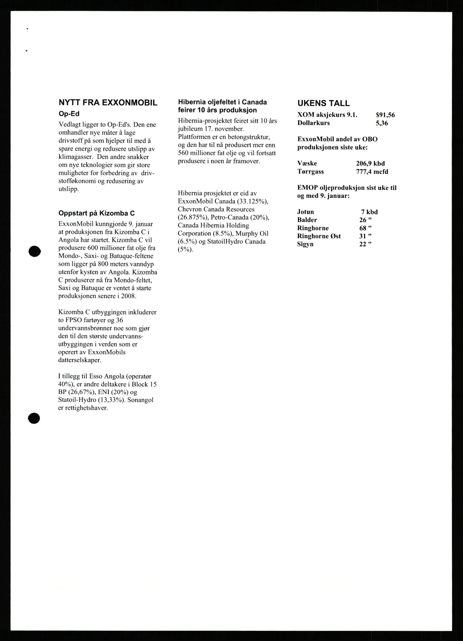 Pa 0982 - Esso Norge A/S, AV/SAST-A-100448/X/Xd/L0007: Ukenytt, 2007-2012