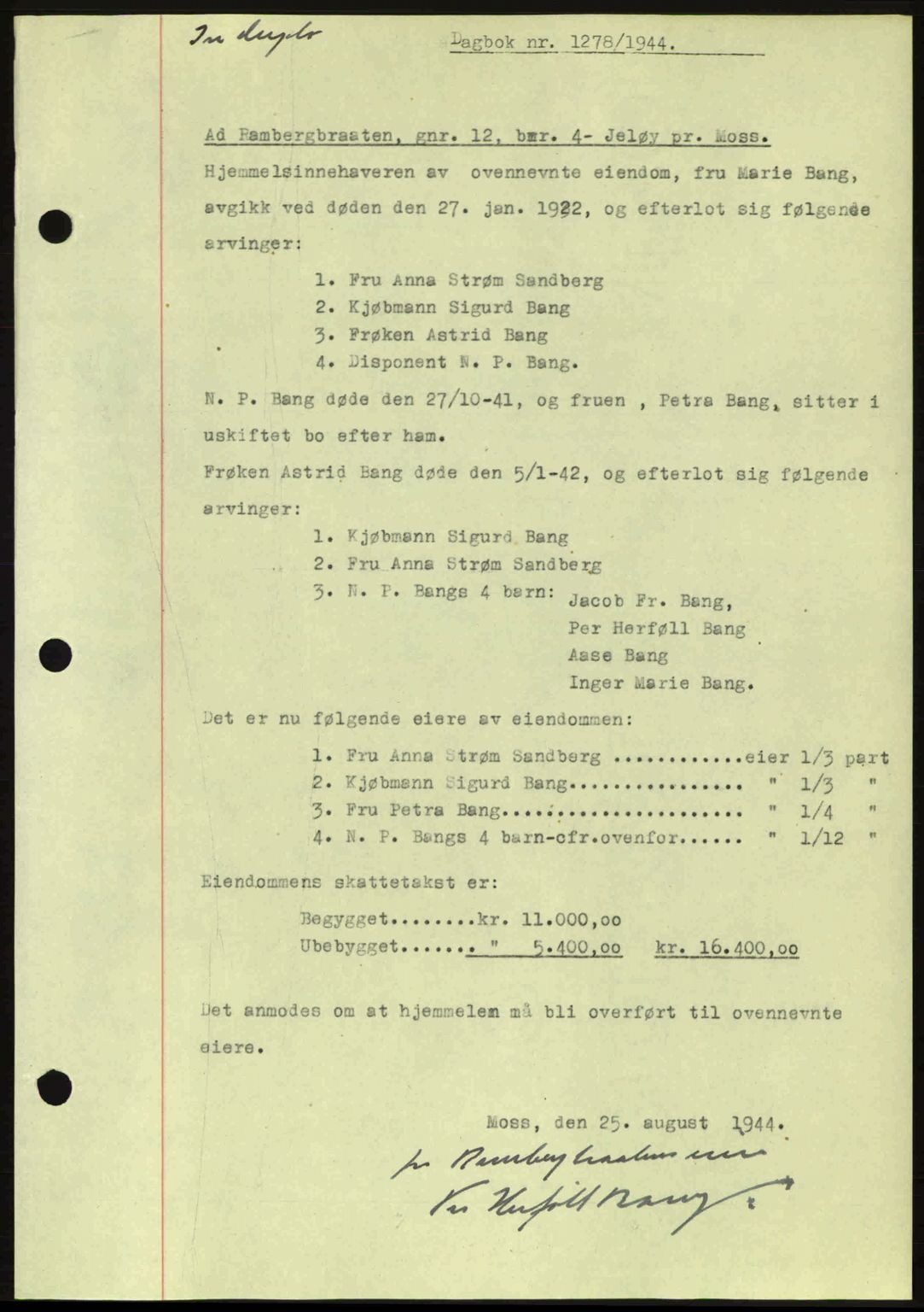 Moss sorenskriveri, SAO/A-10168: Pantebok nr. A12, 1943-1944, Dagboknr: 1278/1944