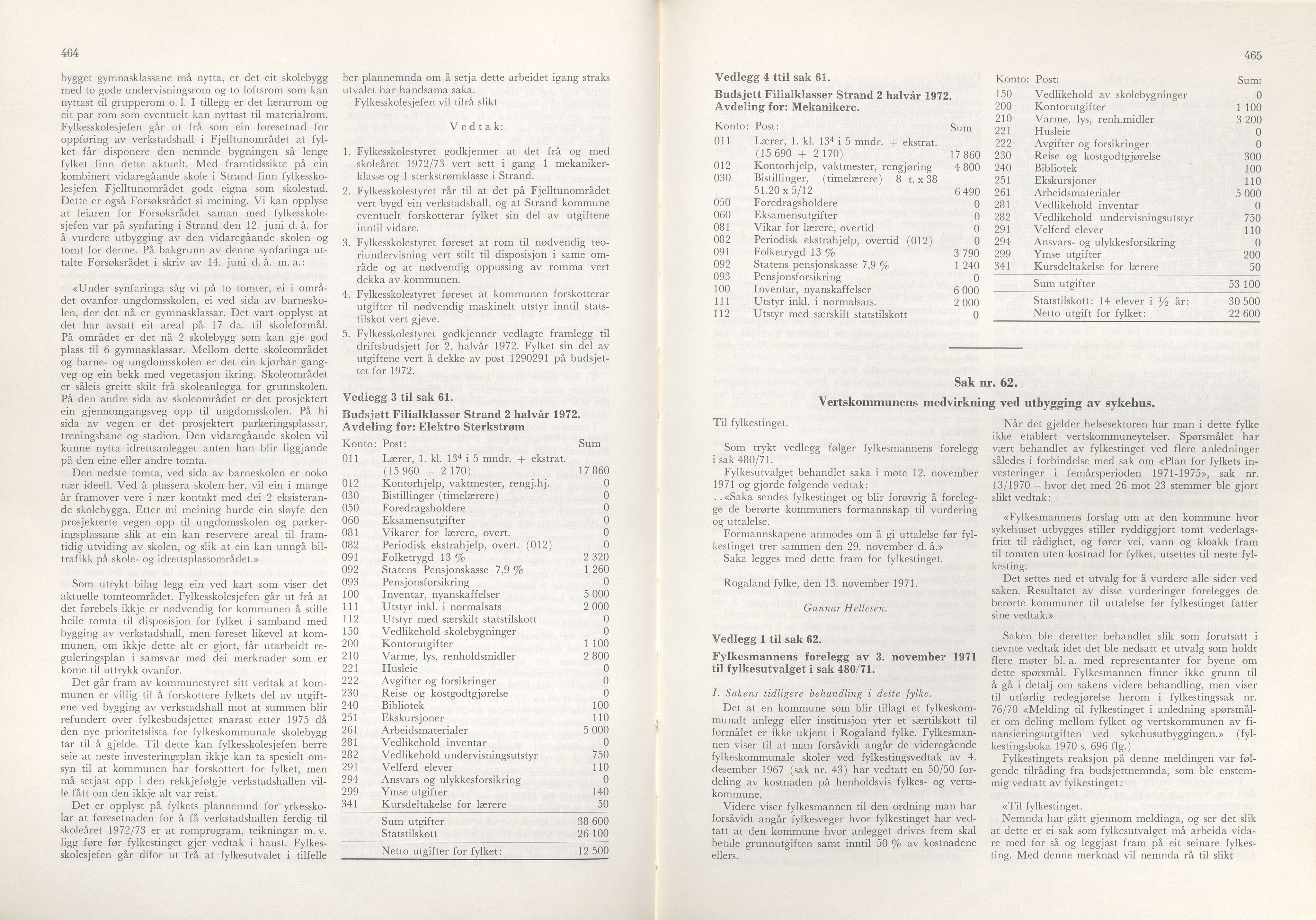 Rogaland fylkeskommune - Fylkesrådmannen , IKAR/A-900/A/Aa/Aaa/L0091: Møtebok , 1971, s. 464-465