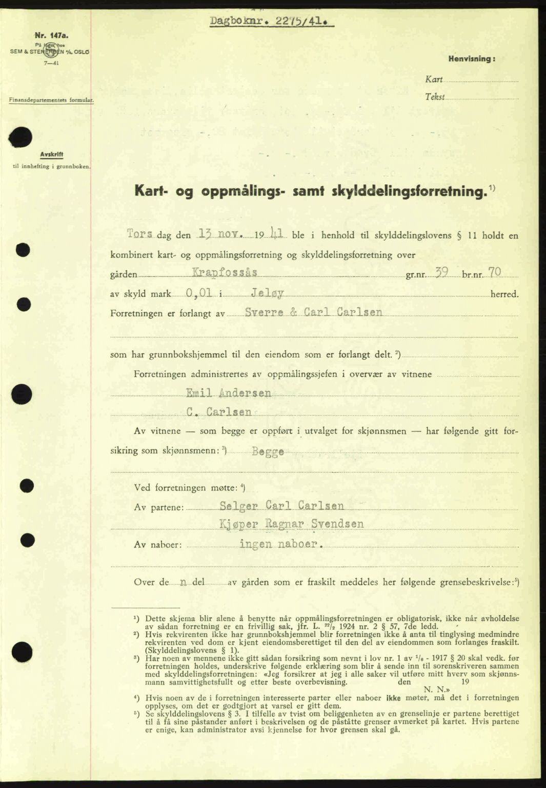 Moss sorenskriveri, SAO/A-10168: Pantebok nr. A9, 1941-1942, Dagboknr: 2275/1941