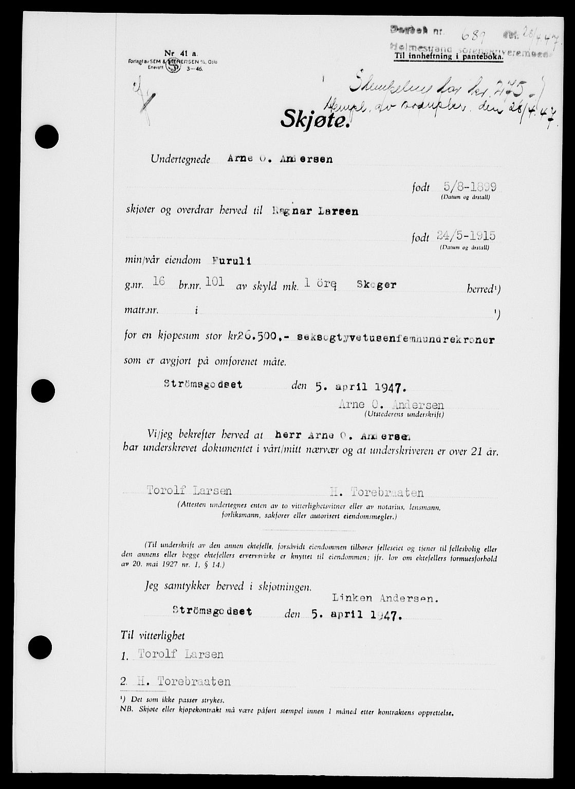 Holmestrand sorenskriveri, SAKO/A-67/G/Ga/Gaa/L0062: Pantebok nr. A-62, 1947-1947, Dagboknr: 689/1947