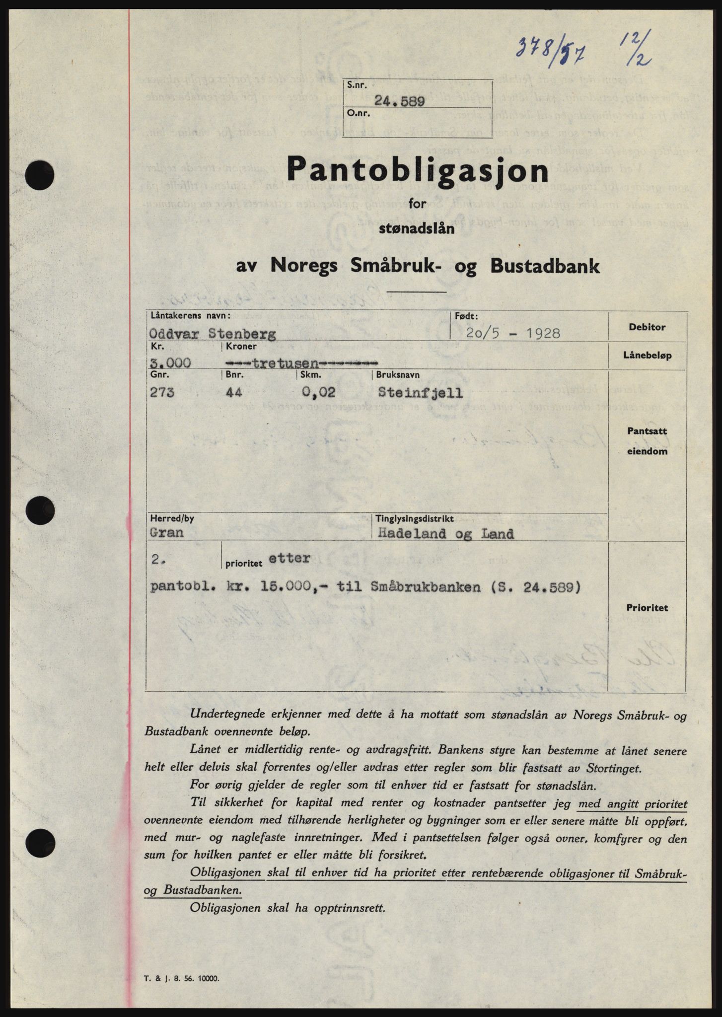 Hadeland og Land tingrett, SAH/TING-010/H/Hb/Hbc/L0035: Pantebok nr. B35, 1956-1957, Dagboknr: 378/1957
