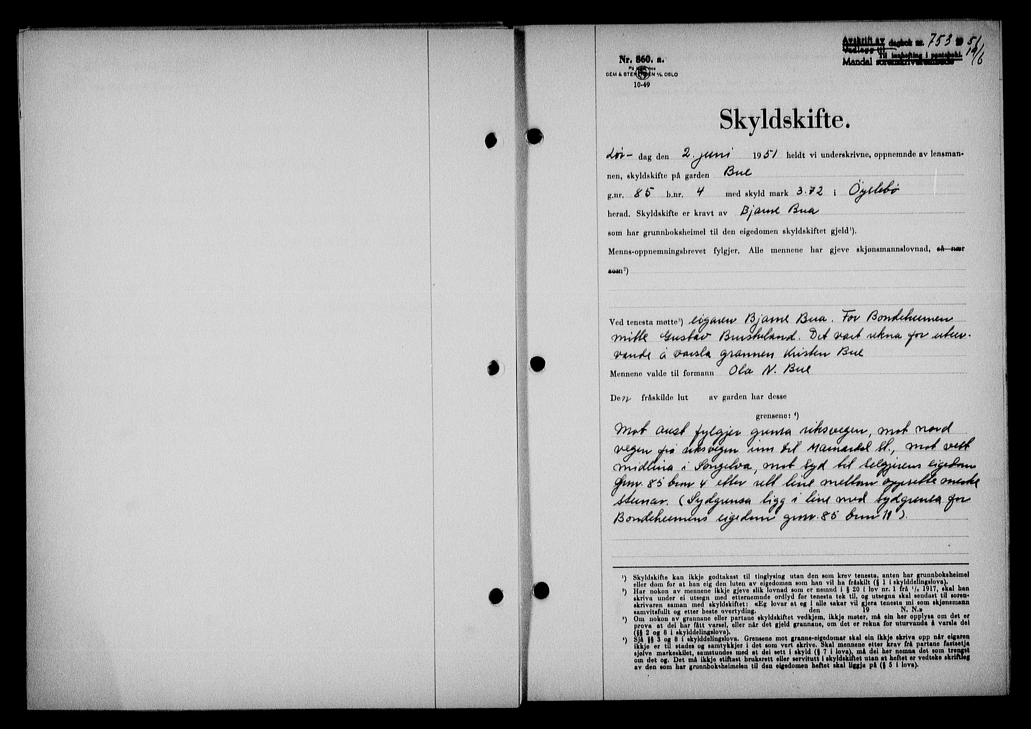 Mandal sorenskriveri, SAK/1221-0005/001/G/Gb/Gba/L0084: Pantebok nr. A-21, 1951-1951, Dagboknr: 753/1951