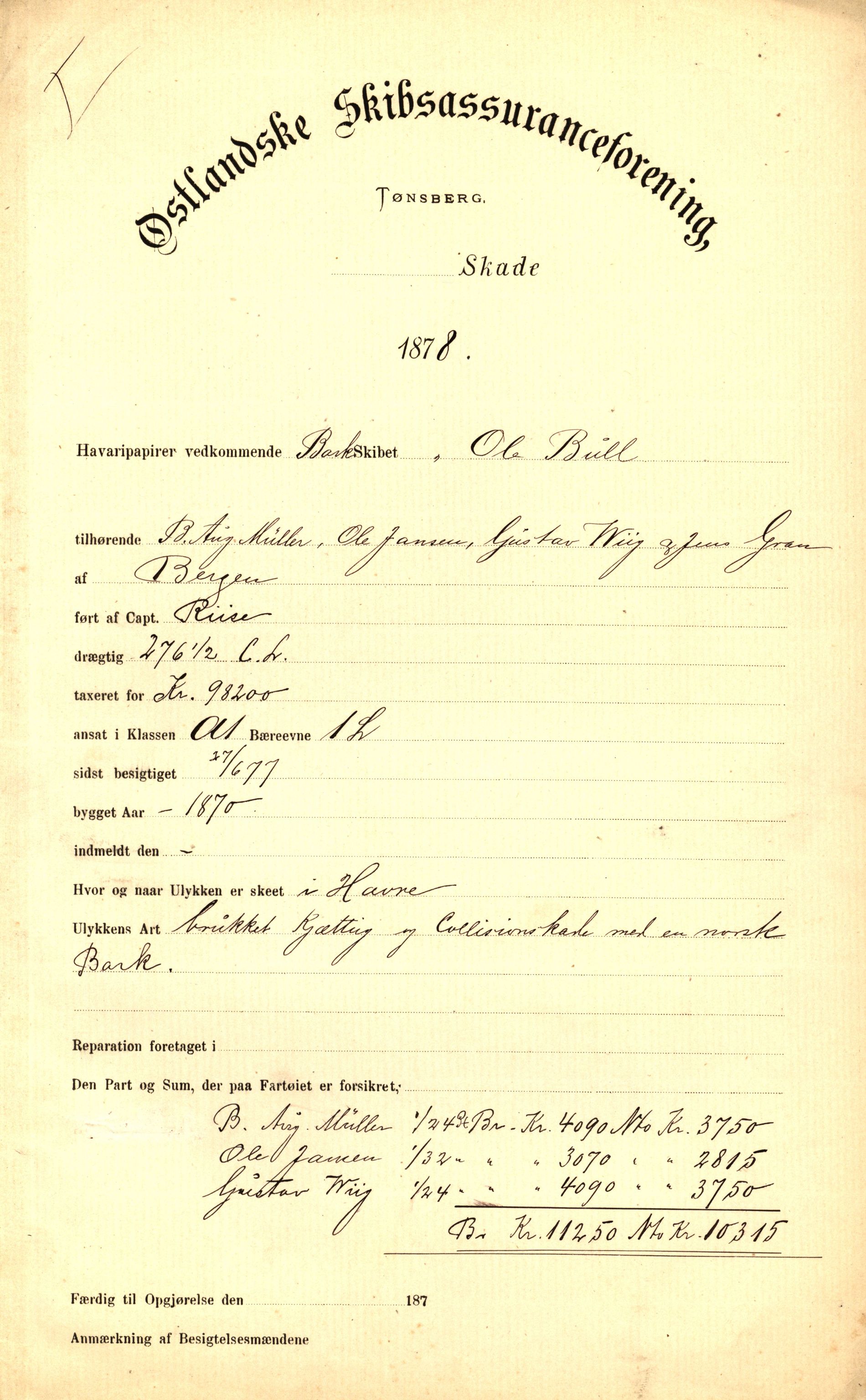 Pa 63 - Østlandske skibsassuranceforening, VEMU/A-1079/G/Ga/L0010/0010: Havaridokumenter / Ole Bull, 1878