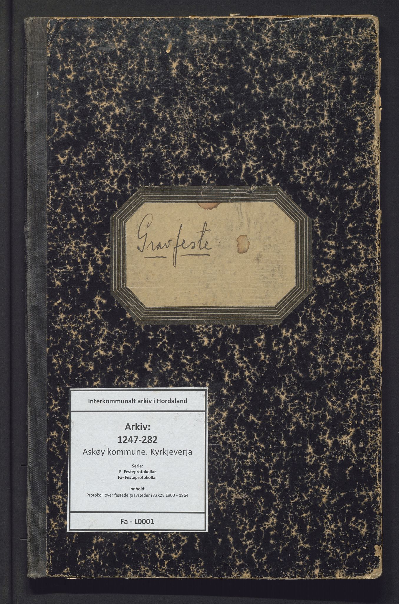 Askøy kommune. Kyrkjeverja, IKAH/1247-282/F/Fa/L0001: Protokoll over festede gravsteder i Askøy, 1900-1964