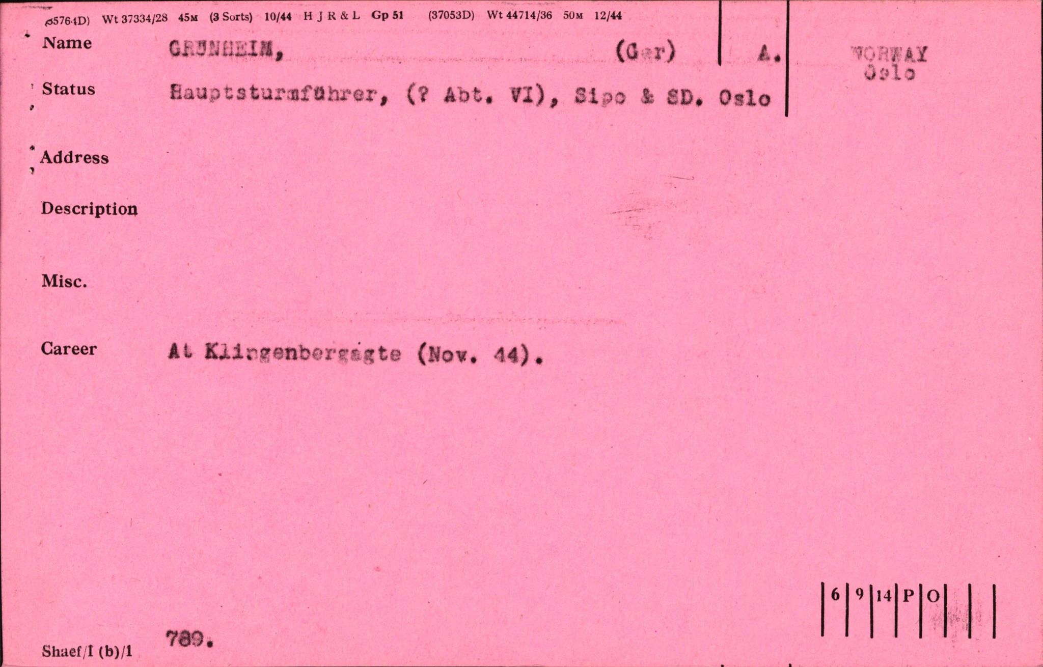 Forsvaret, Forsvarets overkommando II, RA/RAFA-3915/D/Db/L0010: CI Questionaires. Tyske okkupasjonsstyrker i Norge. Tyskere., 1945-1946, s. 477