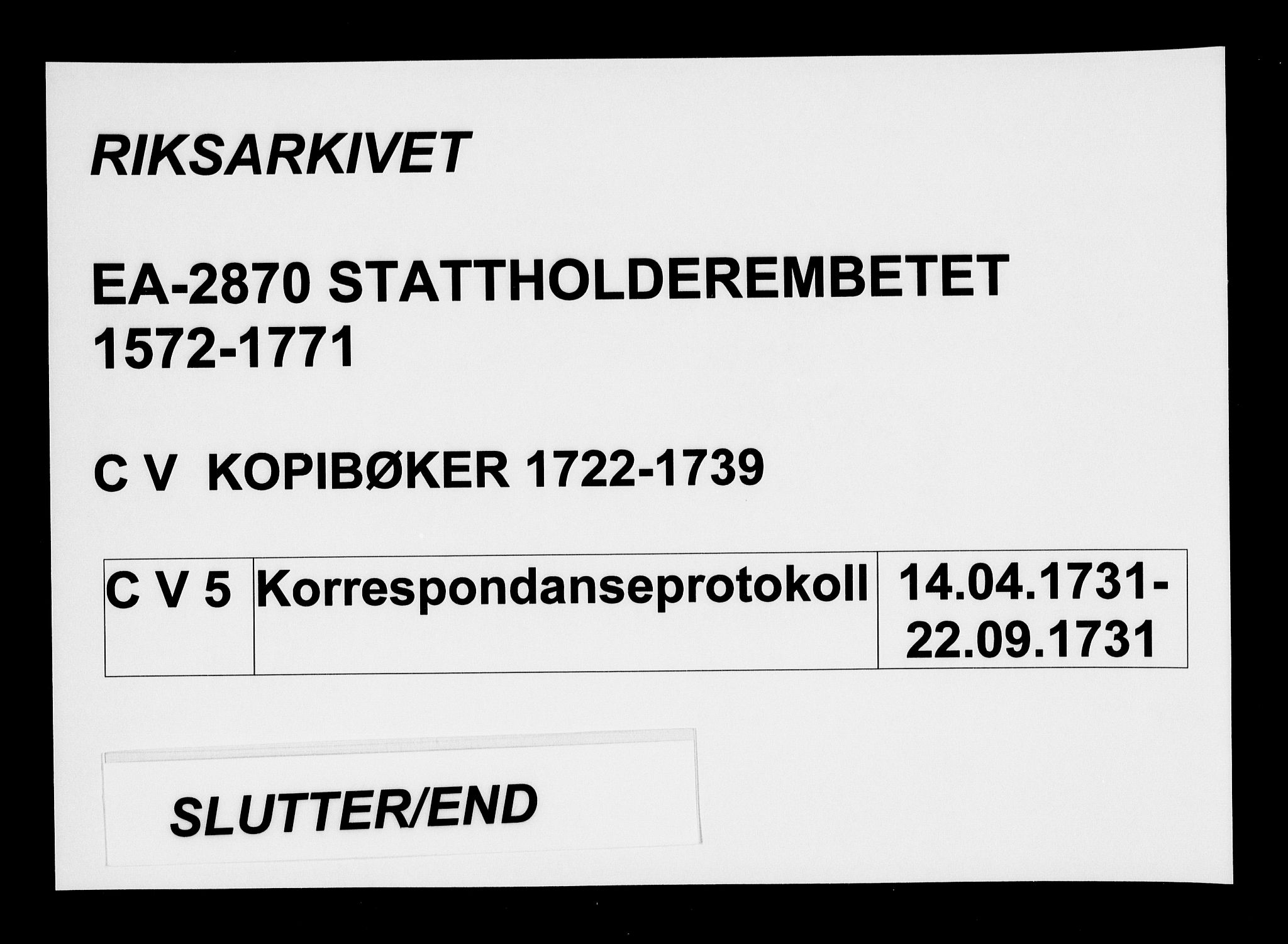 Stattholderembetet 1572-1771, AV/RA-EA-2870/Be/L0005: Korrespondanseprotokoll, 1731