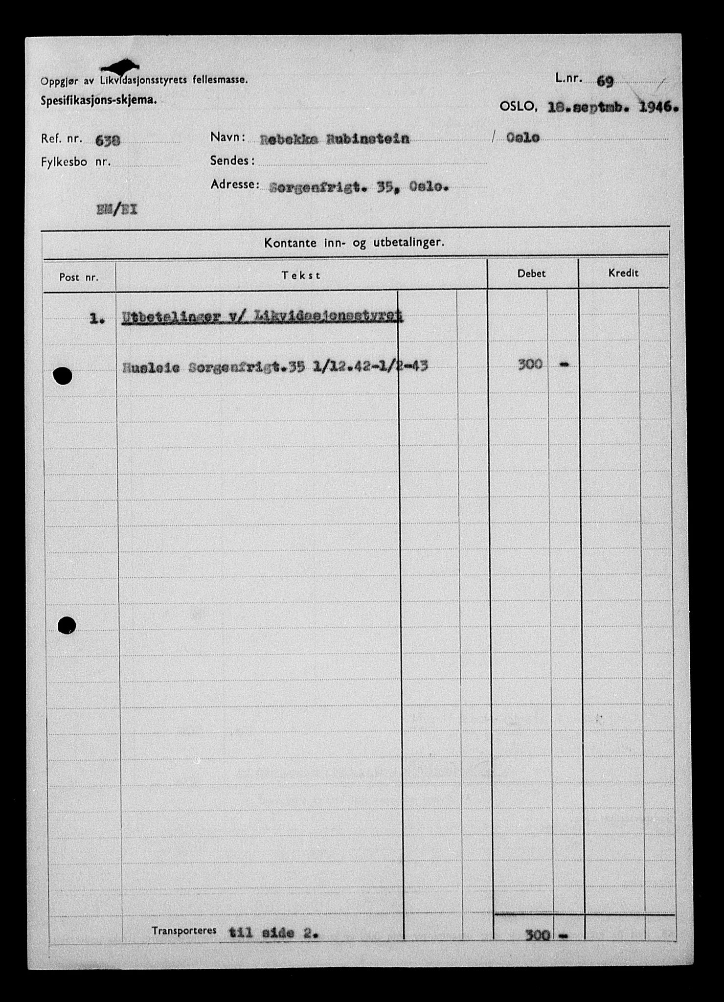 Justisdepartementet, Tilbakeføringskontoret for inndratte formuer, AV/RA-S-1564/H/Hc/Hcc/L0975: --, 1945-1947, s. 333