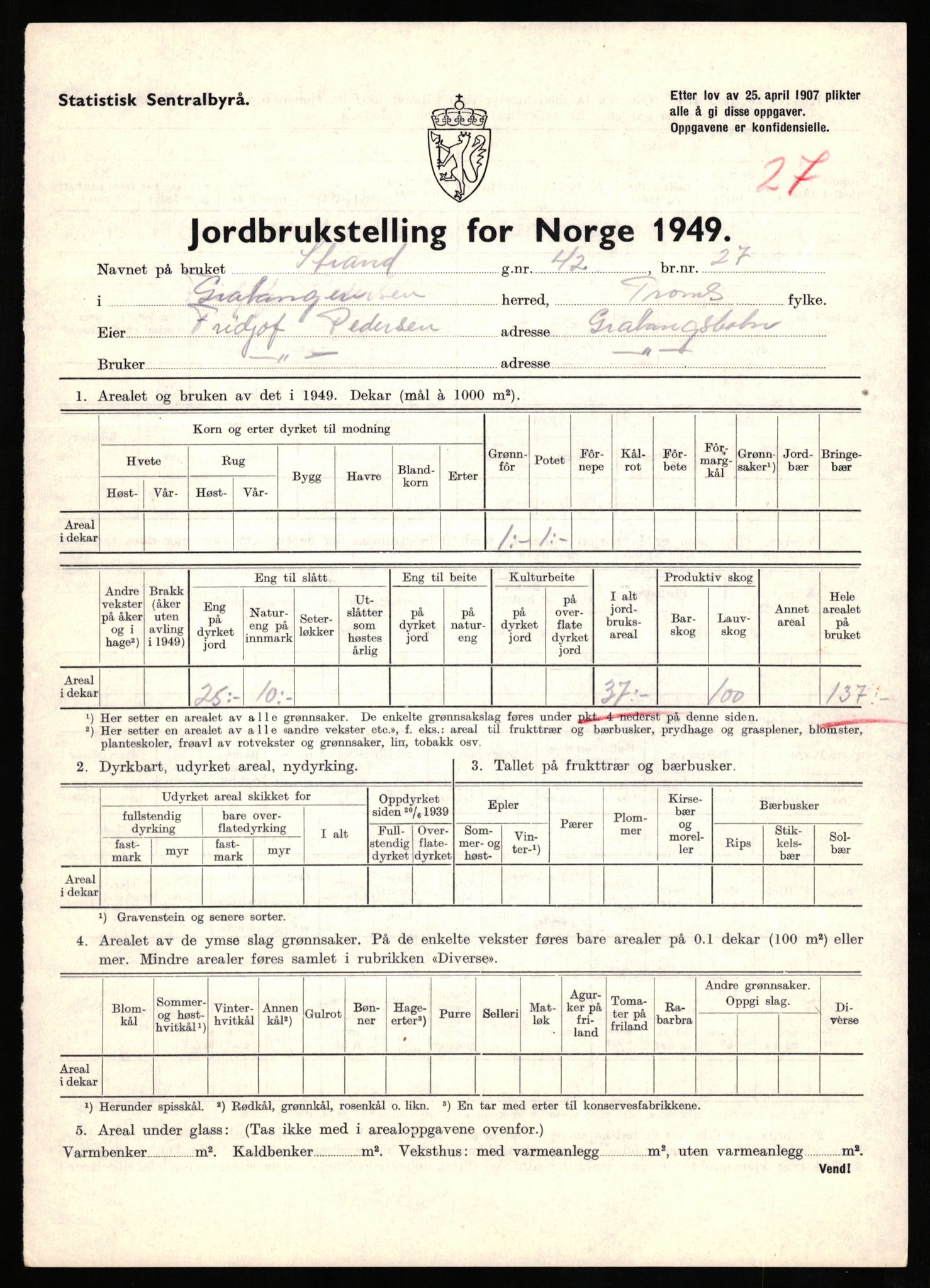 Statistisk sentralbyrå, Næringsøkonomiske emner, Jordbruk, skogbruk, jakt, fiske og fangst, AV/RA-S-2234/G/Gc/L0437: Troms: Gratangen og Lavangen, 1949, s. 1229