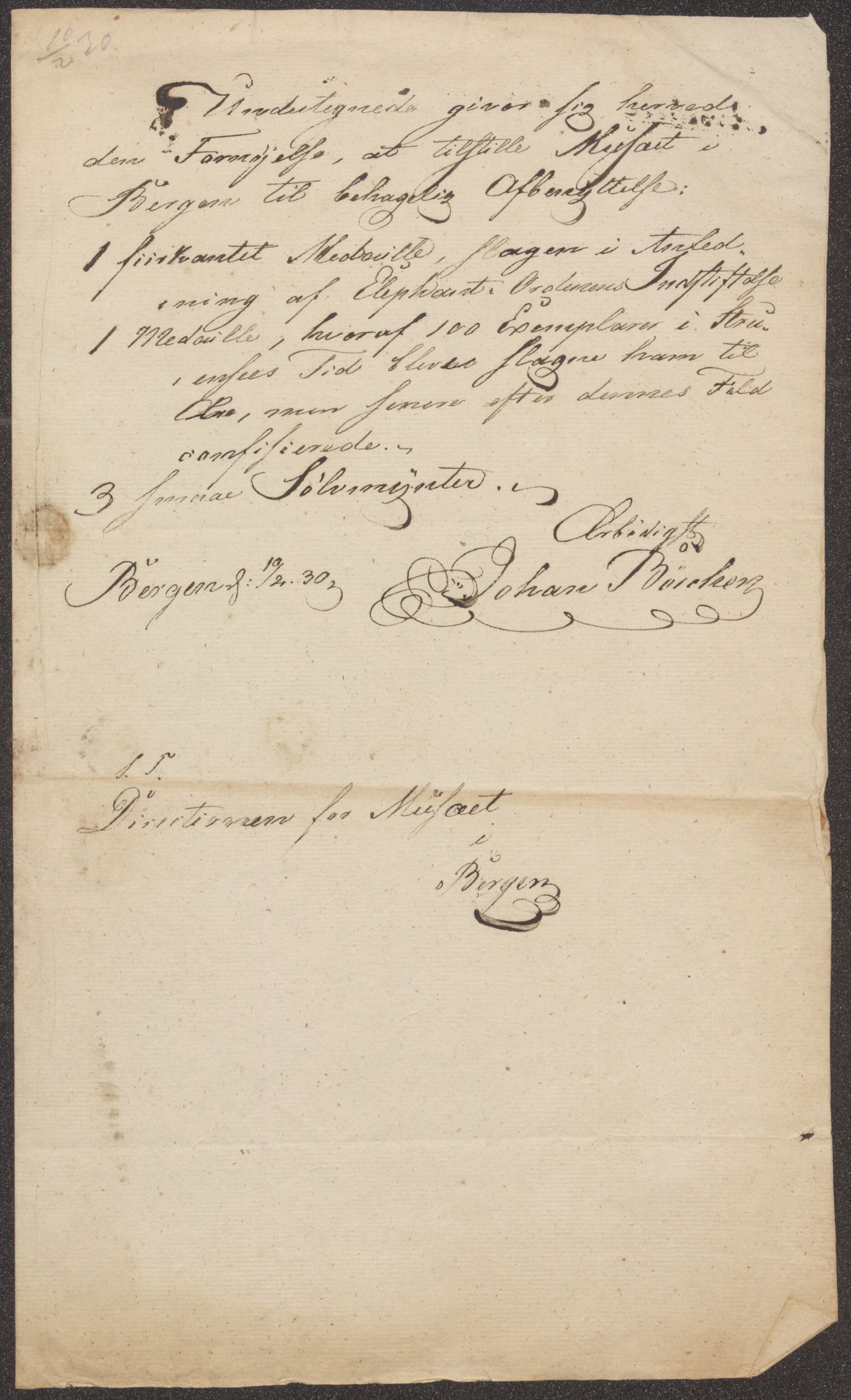 Bergens Museum. Direksjonen/ styret, UMB/A007/D/Da/L0004/0004: Innkommende brev 1829 - 1830 / Innkommende brev 1830, 1830