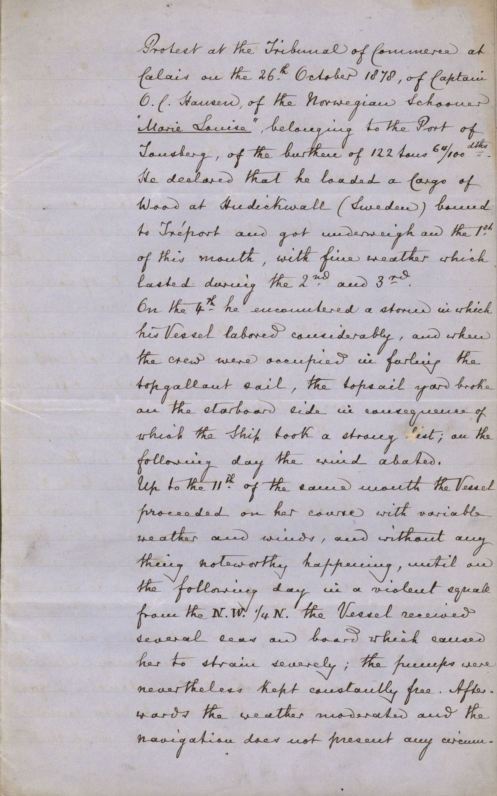 Pa 63 - Østlandske skibsassuranceforening, VEMU/A-1079/G/Ga/L0011/0020: Havaridokumenter / Marie Louise, 1879