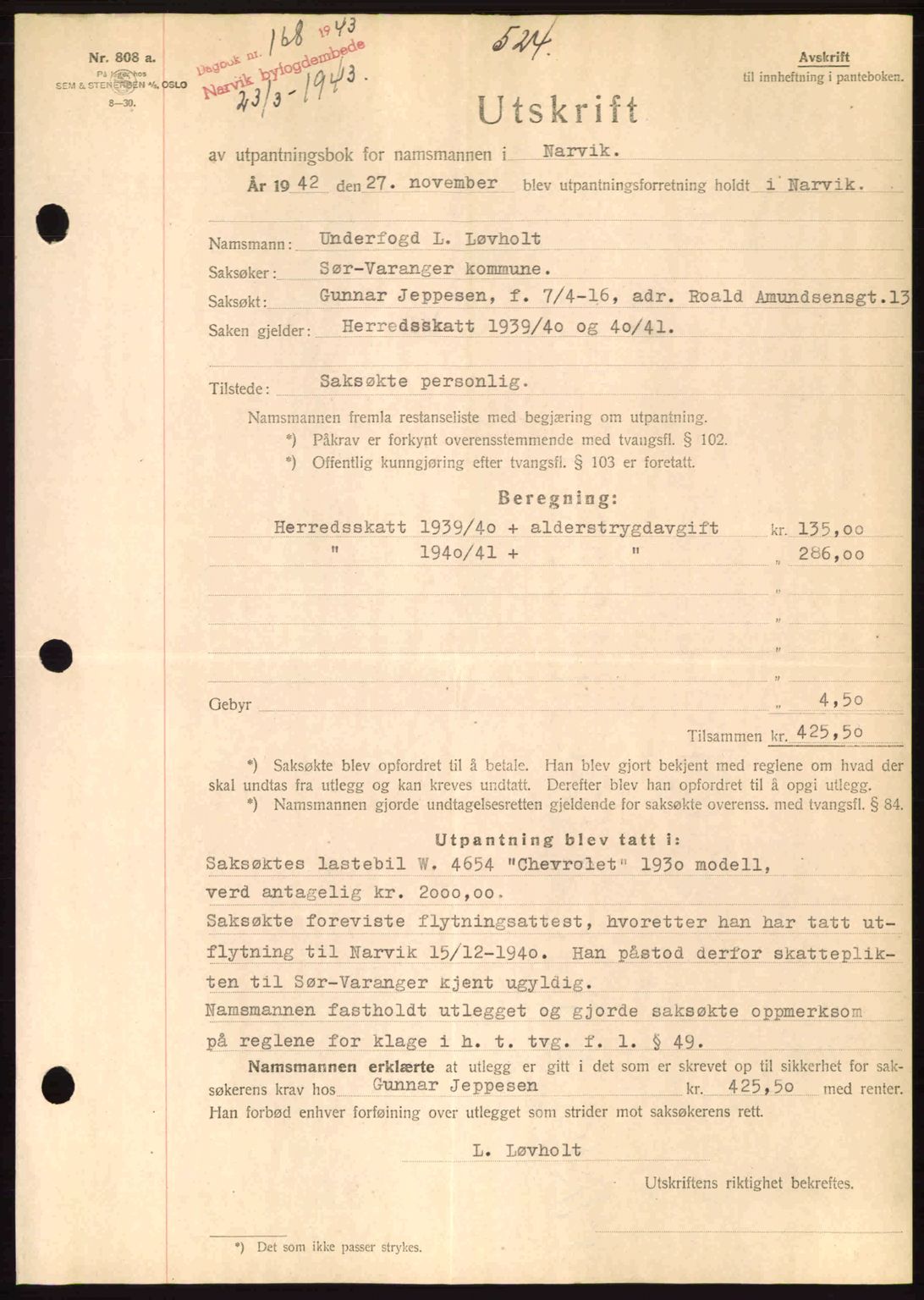 Narvik sorenskriveri, SAT/A-0002/1/2/2C/2Ca: Pantebok nr. A19, 1942-1943, Dagboknr: 168/1943