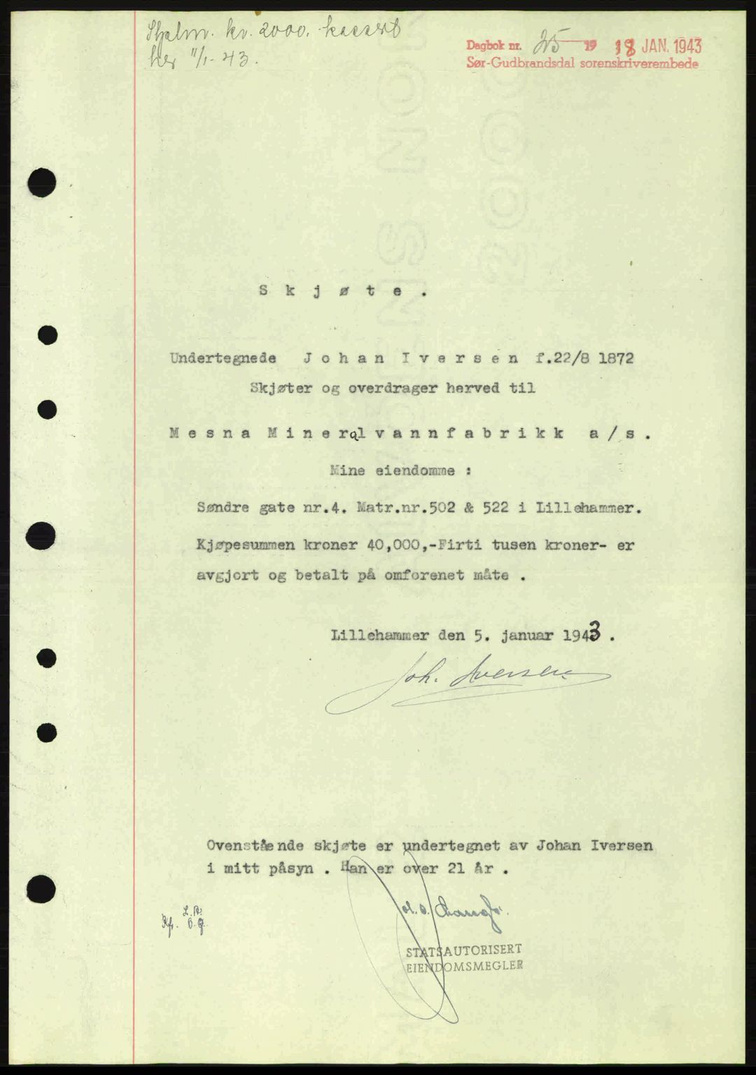 Sør-Gudbrandsdal tingrett, SAH/TING-004/H/Hb/Hbd/L0011: Pantebok nr. A11, 1942-1943, Dagboknr: 25/1943
