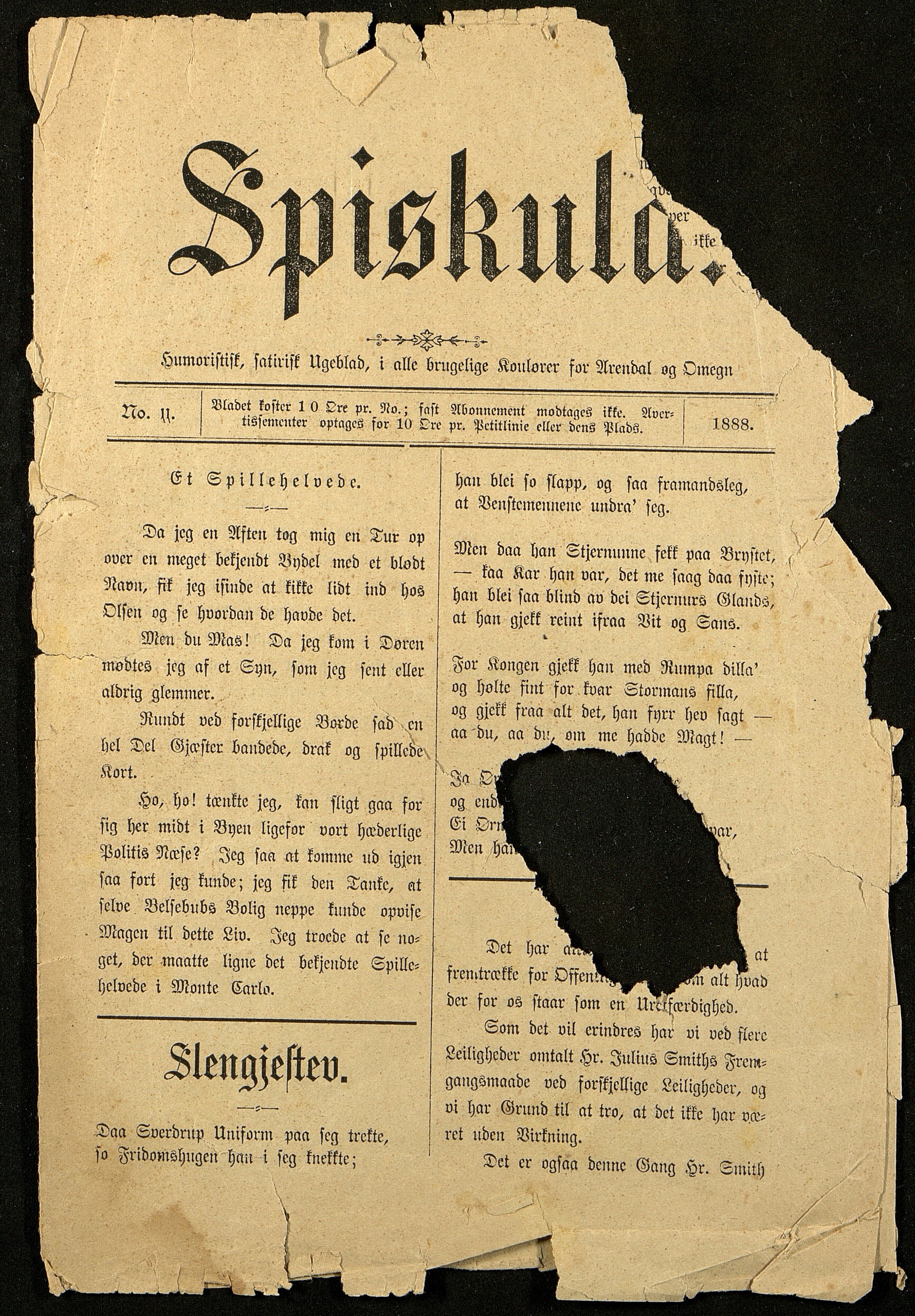 Spidskuglen, AAKS/PA-2823/X/L0001/0002: Spidskuglen / Årg. 1888, nr. 1–11, 16, 38, 43–46, 1888