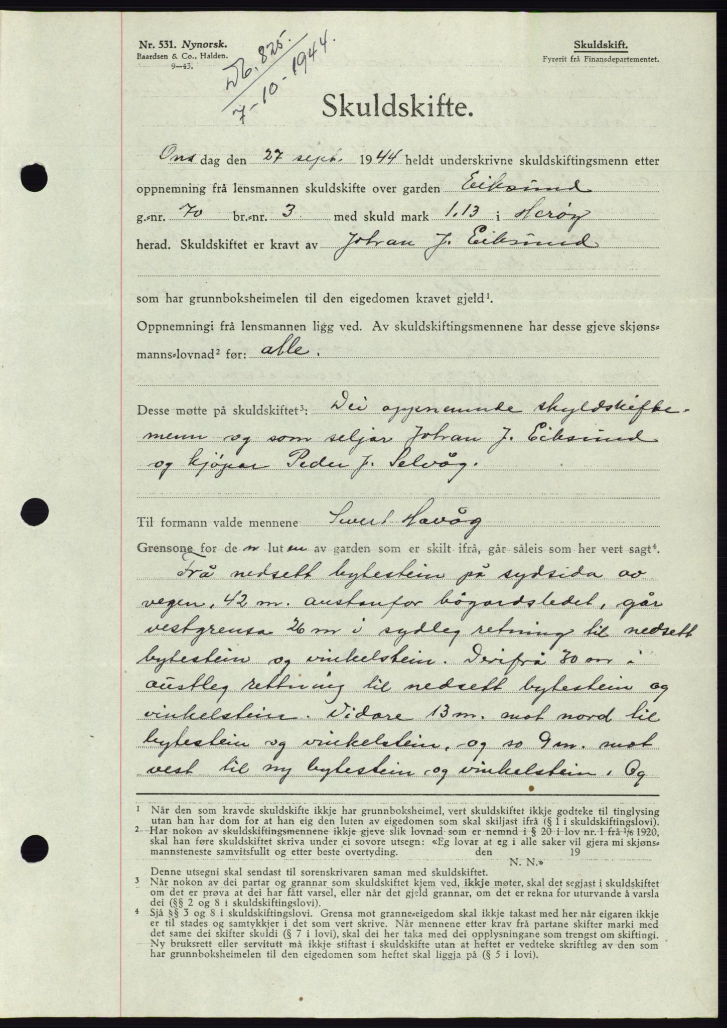 Søre Sunnmøre sorenskriveri, AV/SAT-A-4122/1/2/2C/L0076: Pantebok nr. 2A, 1943-1944, Dagboknr: 825/1944