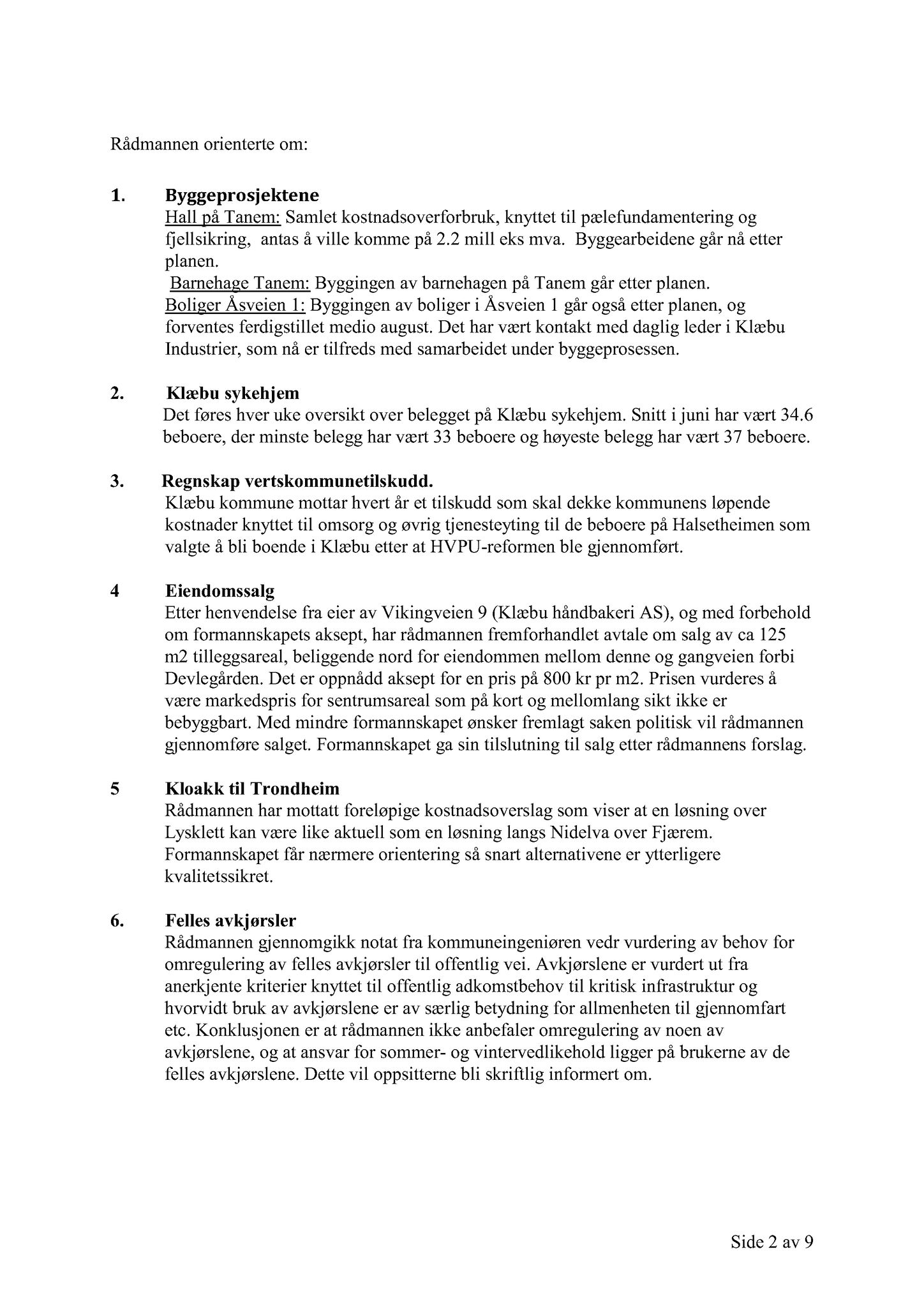 Klæbu Kommune, TRKO/KK/02-FS/L007: Formannsskapet - Møtedokumenter, 2014, s. 2547