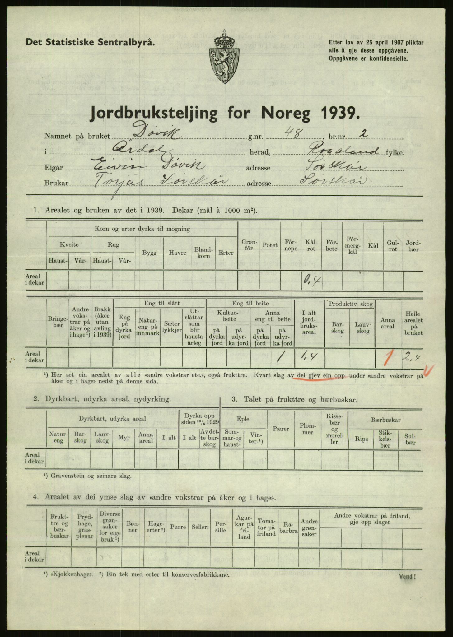 Statistisk sentralbyrå, Næringsøkonomiske emner, Jordbruk, skogbruk, jakt, fiske og fangst, AV/RA-S-2234/G/Gb/L0184: Rogaland: Årdal, Fister og Hjelmeland, 1939, s. 381