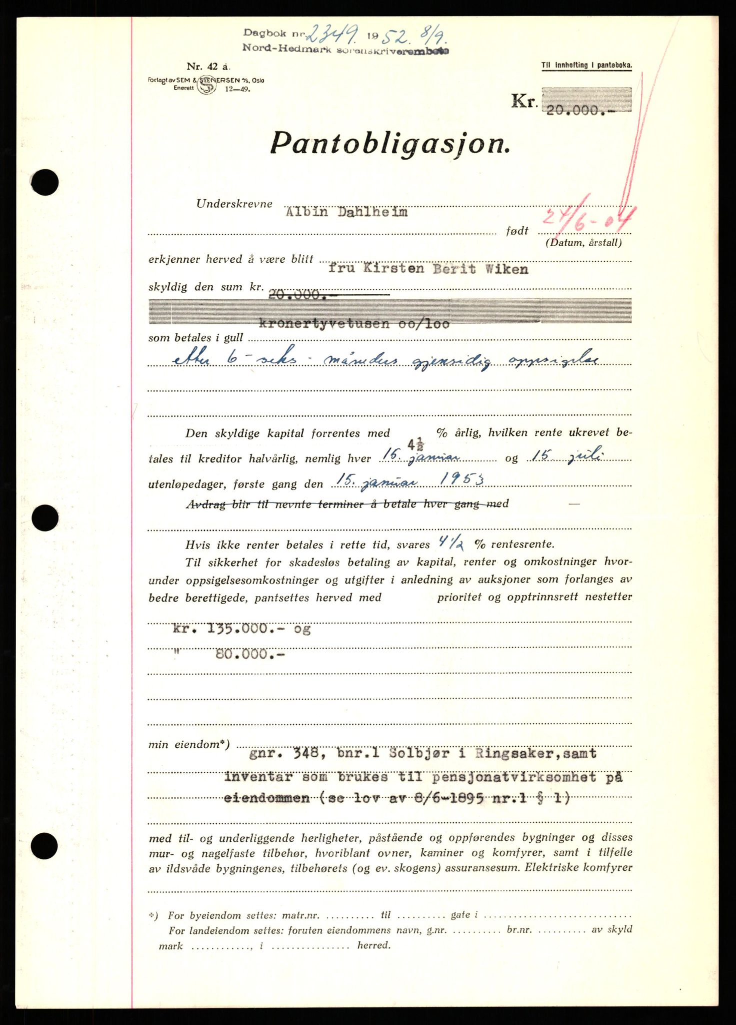 Nord-Hedmark sorenskriveri, SAH/TING-012/H/Hb/Hbf/L0025: Pantebok nr. B25, 1952-1952, Dagboknr: 2349/1952