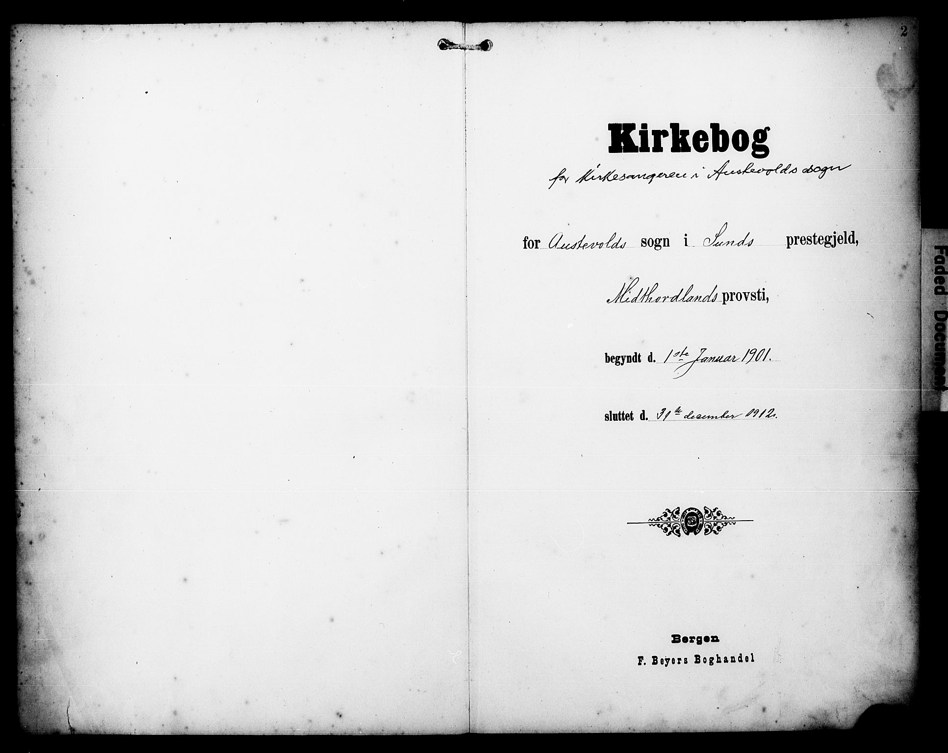Austevoll sokneprestembete, AV/SAB-A-74201/H/Ha/Hab/Haba/L0004: Klokkerbok nr. A 4, 1901-1912, s. 2