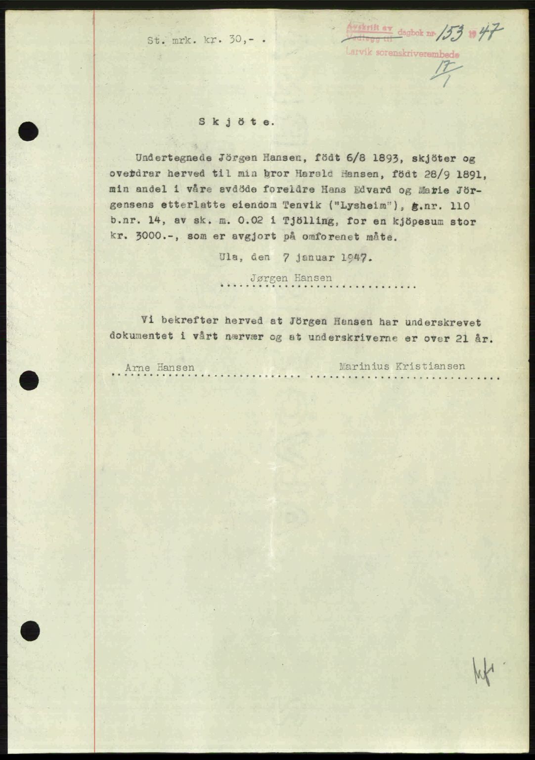 Larvik sorenskriveri, SAKO/A-83/G/Ga/Gab/L0083: Pantebok nr. A-17, 1946-1947, Dagboknr: 153/1947