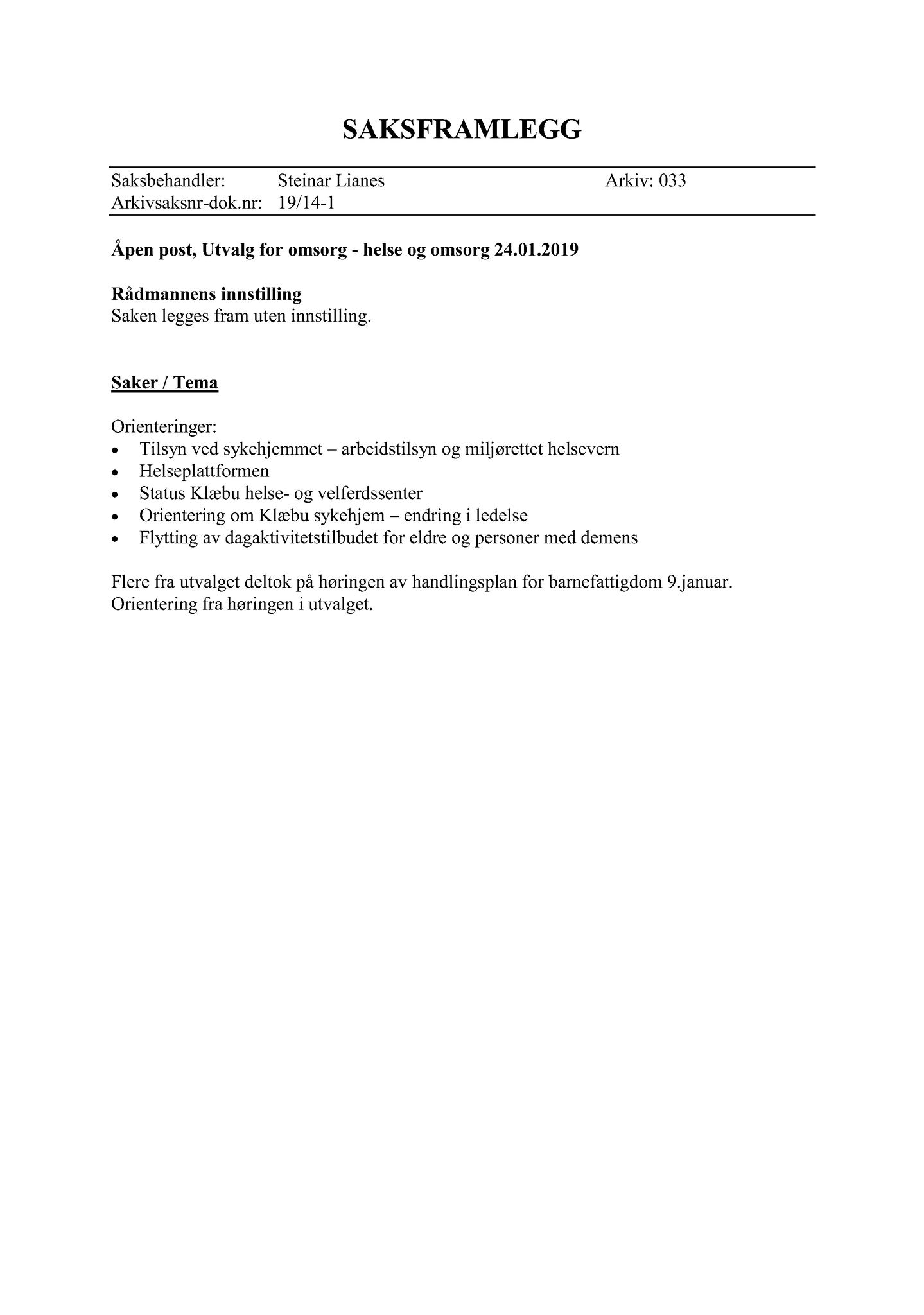 Klæbu Kommune, TRKO/KK/05-UOm/L010: Utvalg for omsorg - Møtedokumenter, 2019, s. 14