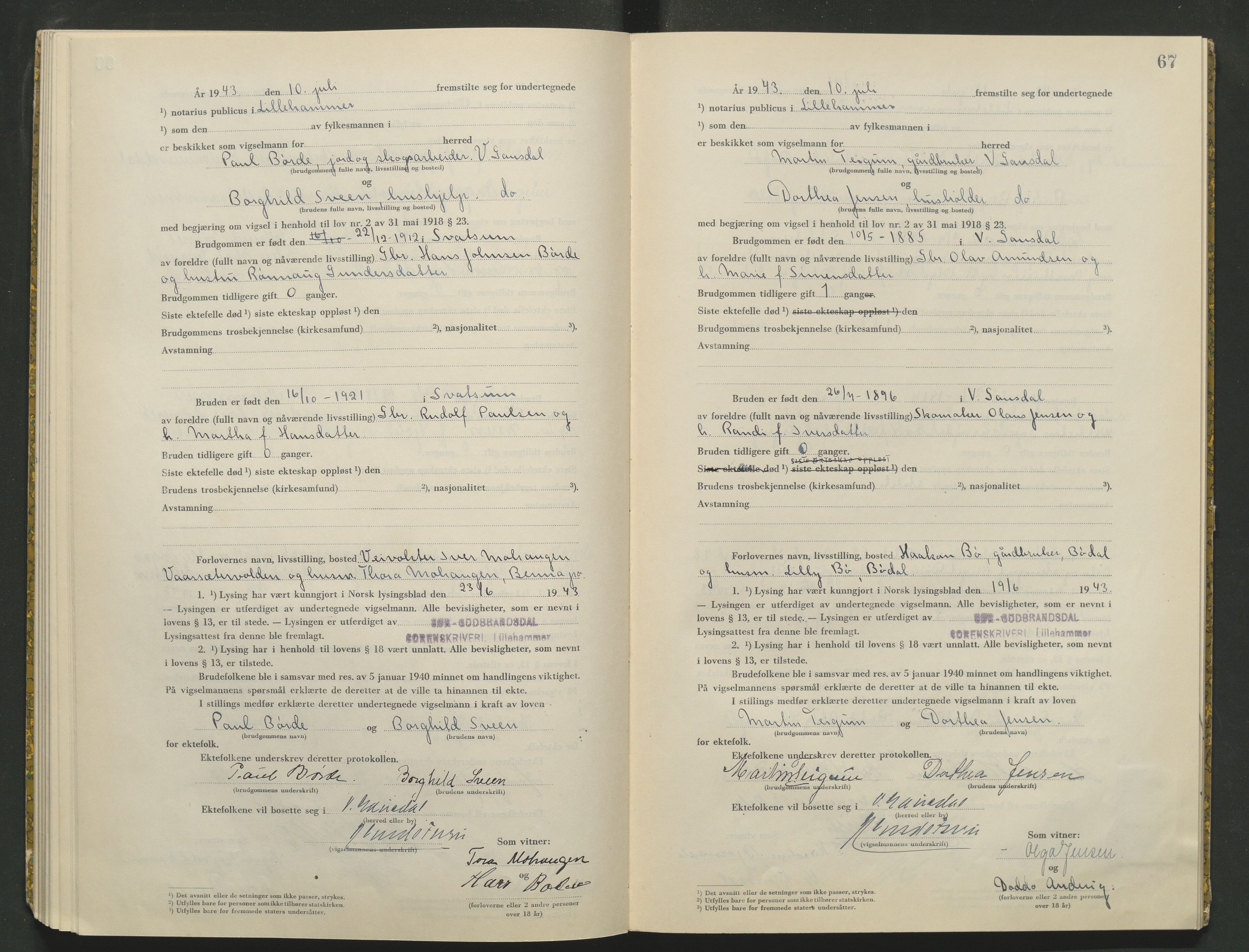 Sør-Gudbrandsdal tingrett, SAH/TING-004/L/Lc/L0003: Vigselsprotokoll, 1943, s. 67