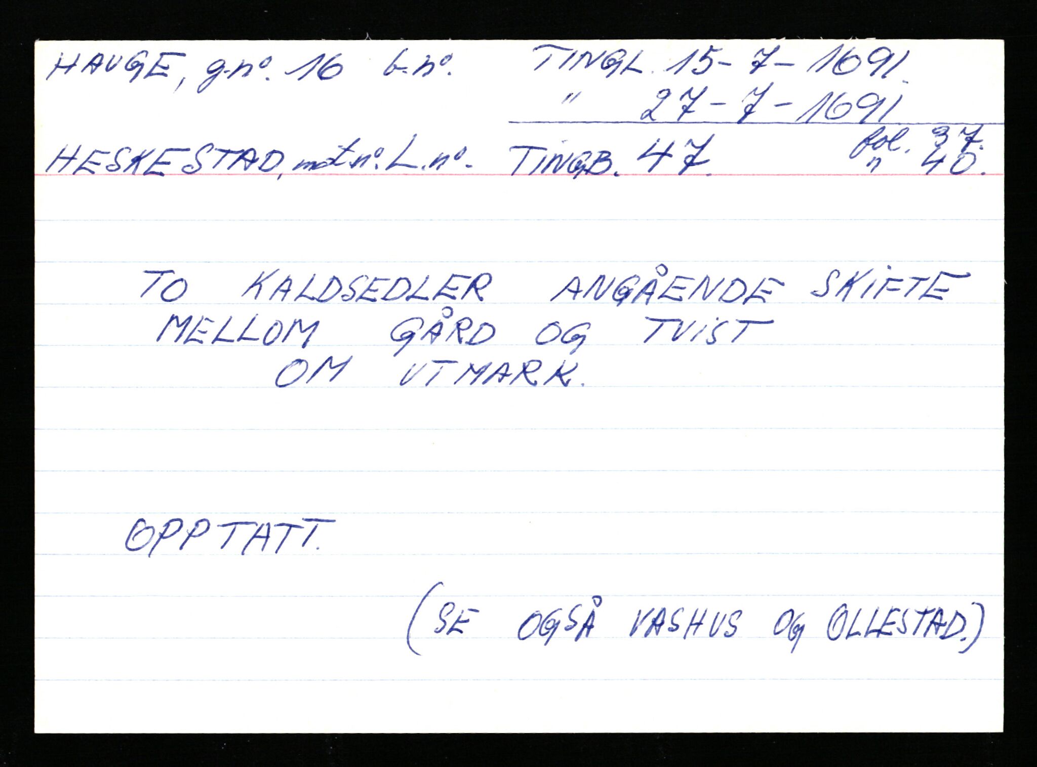 Statsarkivet i Stavanger, AV/SAST-A-101971/03/Y/Ym/L0021: Åstedskort sortert etter gårdsnavn: Hauge - Haukås, 1600-1950, s. 55