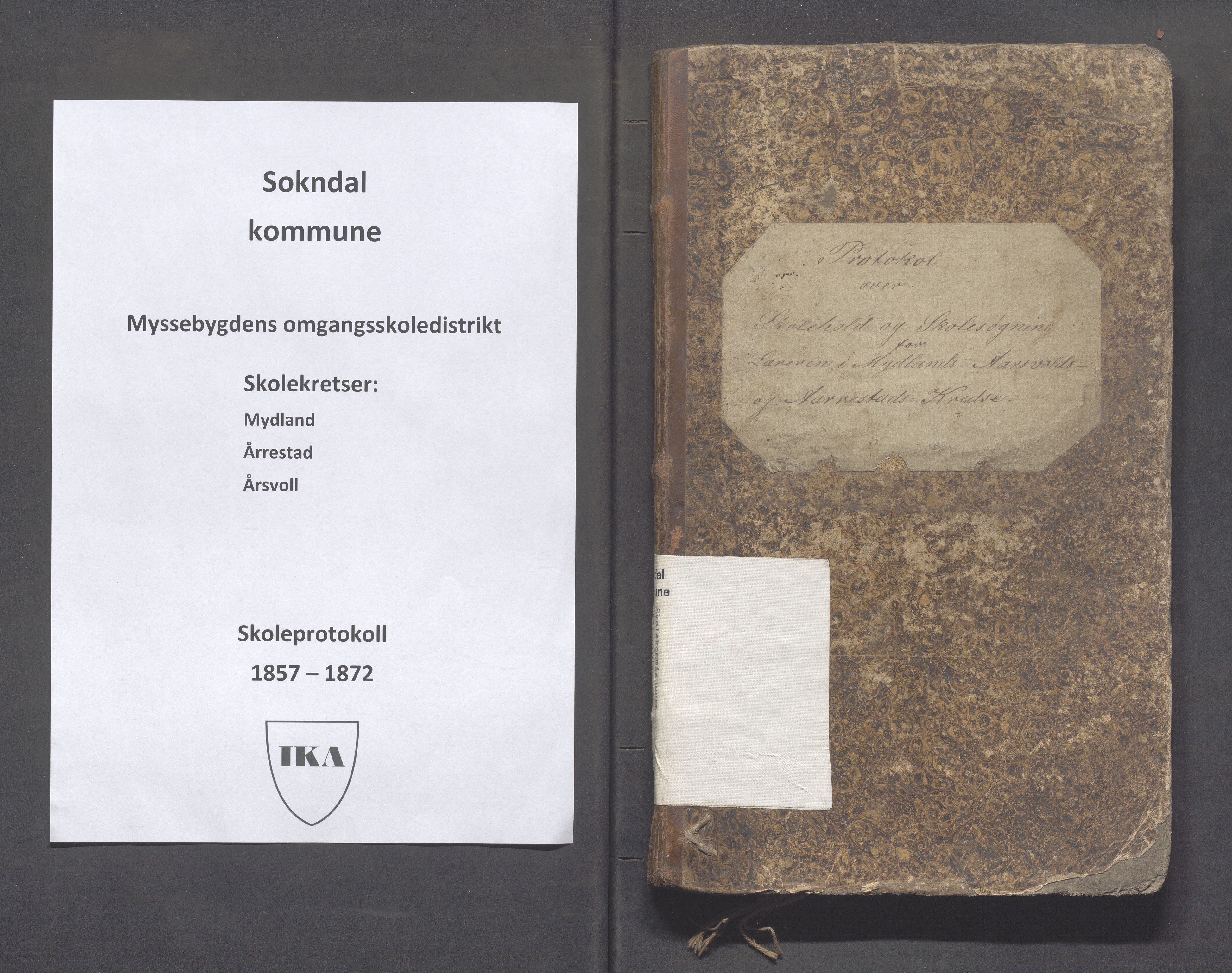 Sokndal kommune- Skolestyret/Skolekontoret, IKAR/K-101142/H/L0009: Skoleprotokoll - Mydland, Årrestad, Årsvoll, 1857-1872