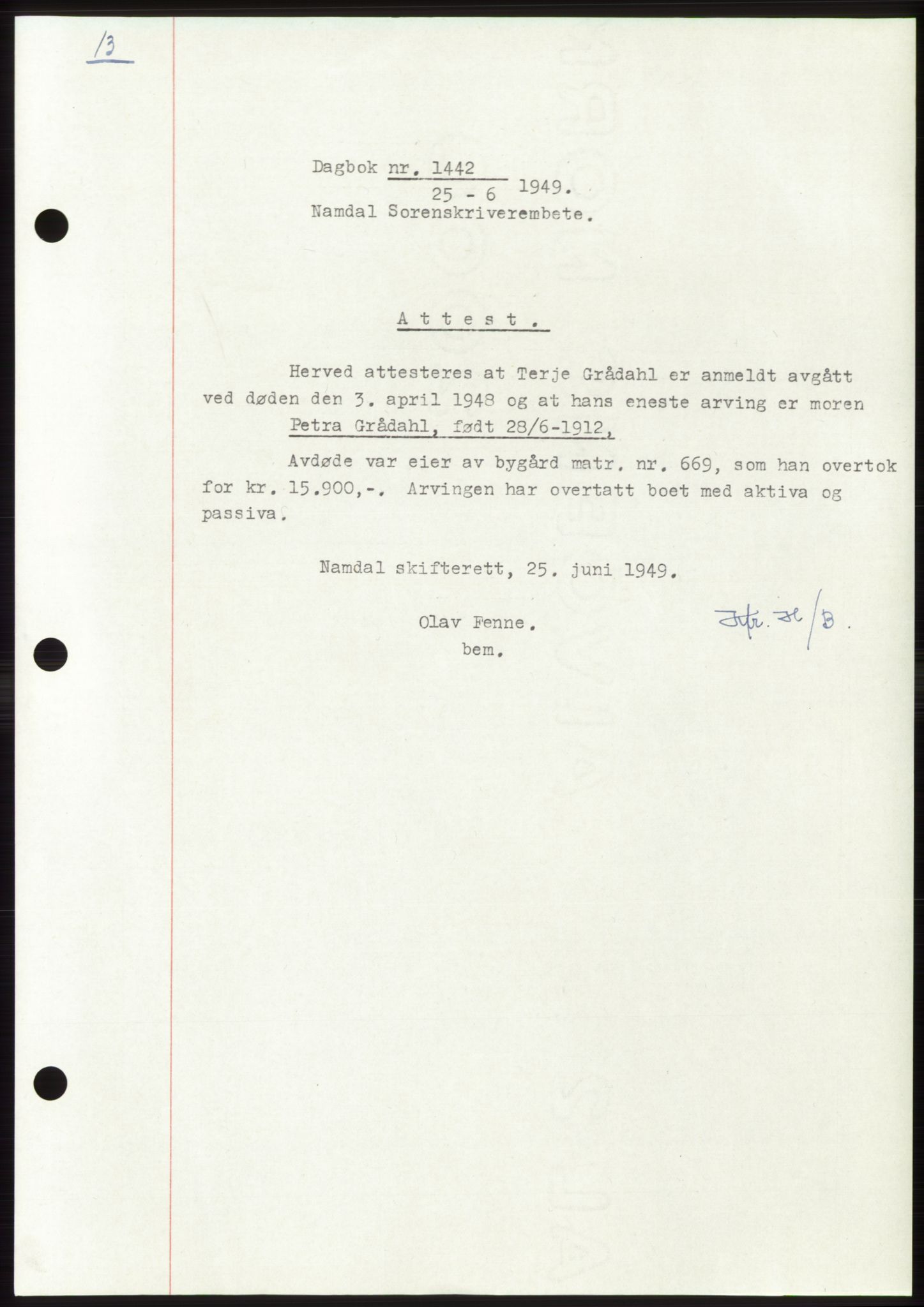 Namdal sorenskriveri, SAT/A-4133/1/2/2C: Pantebok nr. -, 1949-1949, Dagboknr: 1442/1949