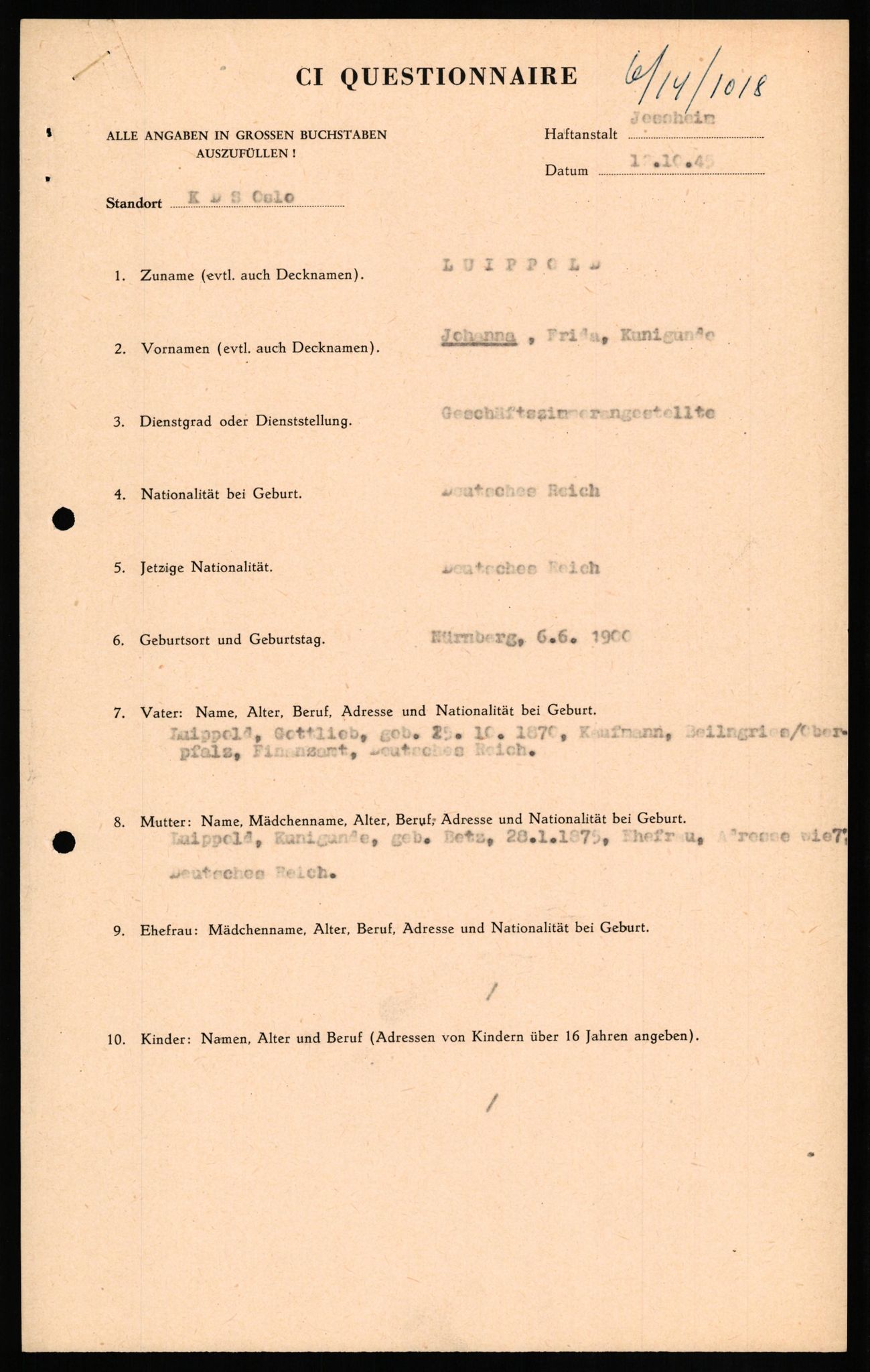 Forsvaret, Forsvarets overkommando II, AV/RA-RAFA-3915/D/Db/L0020: CI Questionaires. Tyske okkupasjonsstyrker i Norge. Tyskere., 1945-1946, s. 407